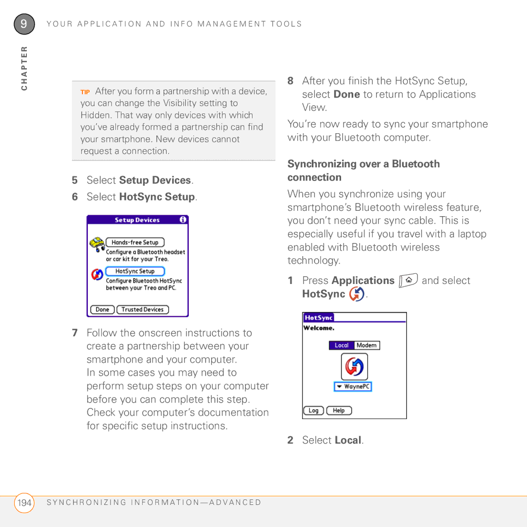 Palm 755P manual Select Setup Devices Select HotSync Setup, Synchronizing over a Bluetooth connection 