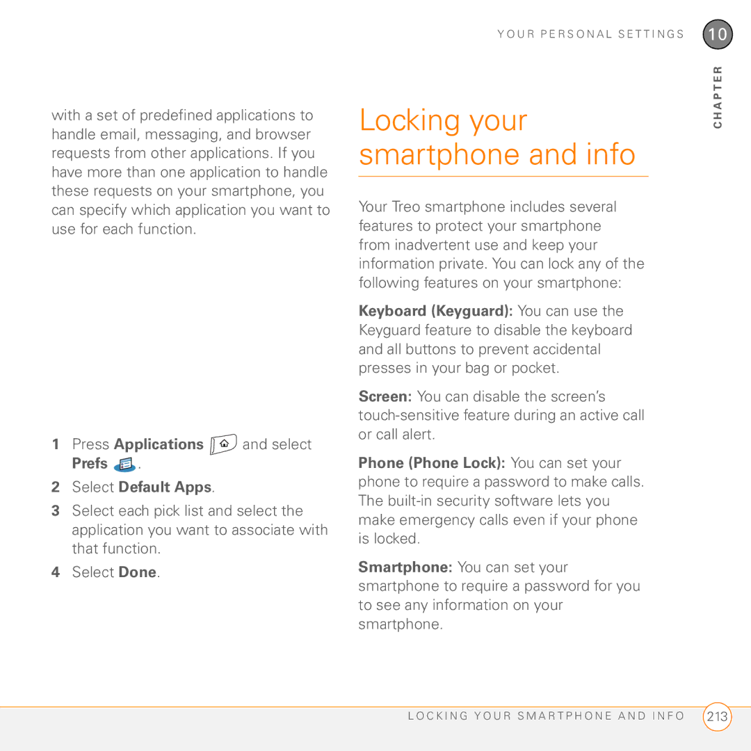 Palm 755P manual Locking your smartphone and info, Press Applications and select Prefs Select Default Apps 