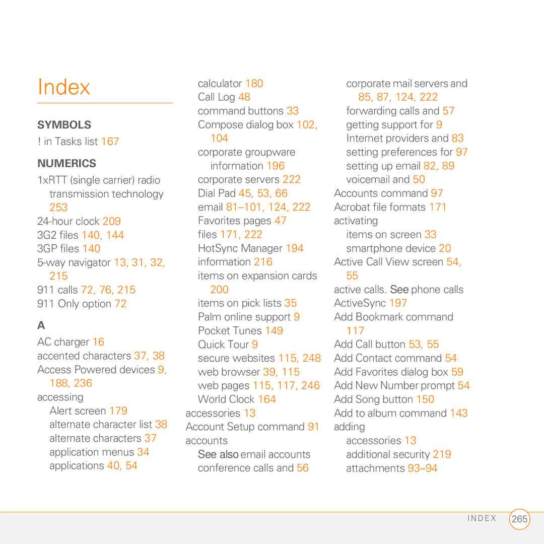 Palm 755P manual Index, Calls 72, 76, 188, 236 accessing, 104 