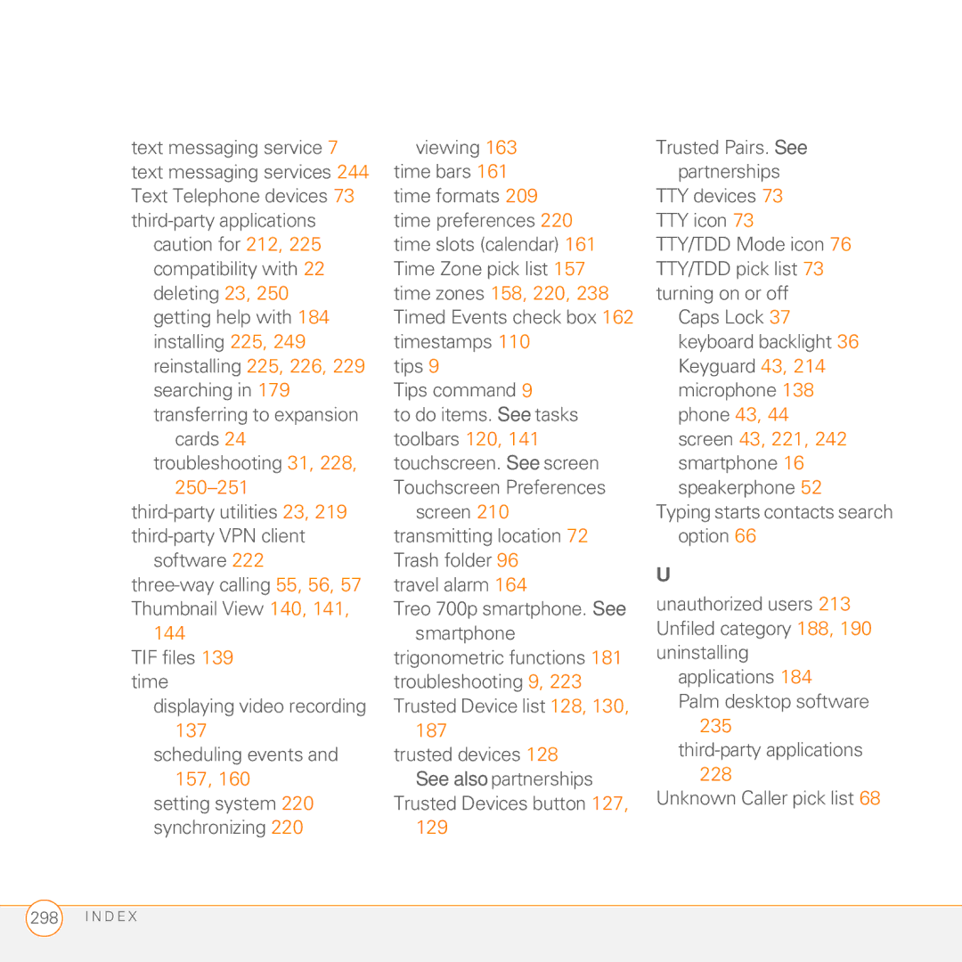 Palm 755P manual 250-251third-party utilities 23, 219 third-party VPN client, Trusted Devices button 127 