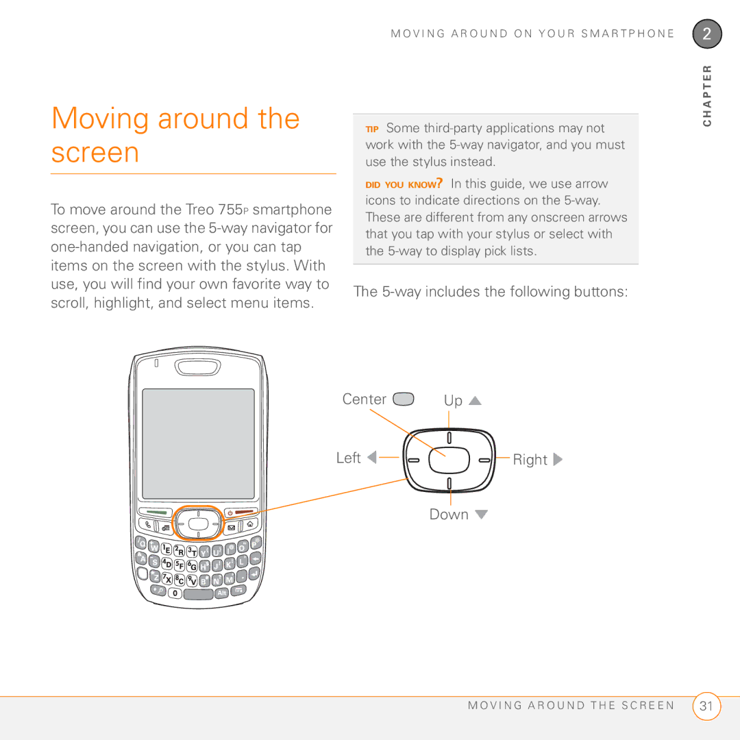 Palm 755P manual Moving around the screen, way includes the following buttons, Center Up Left Right Down 