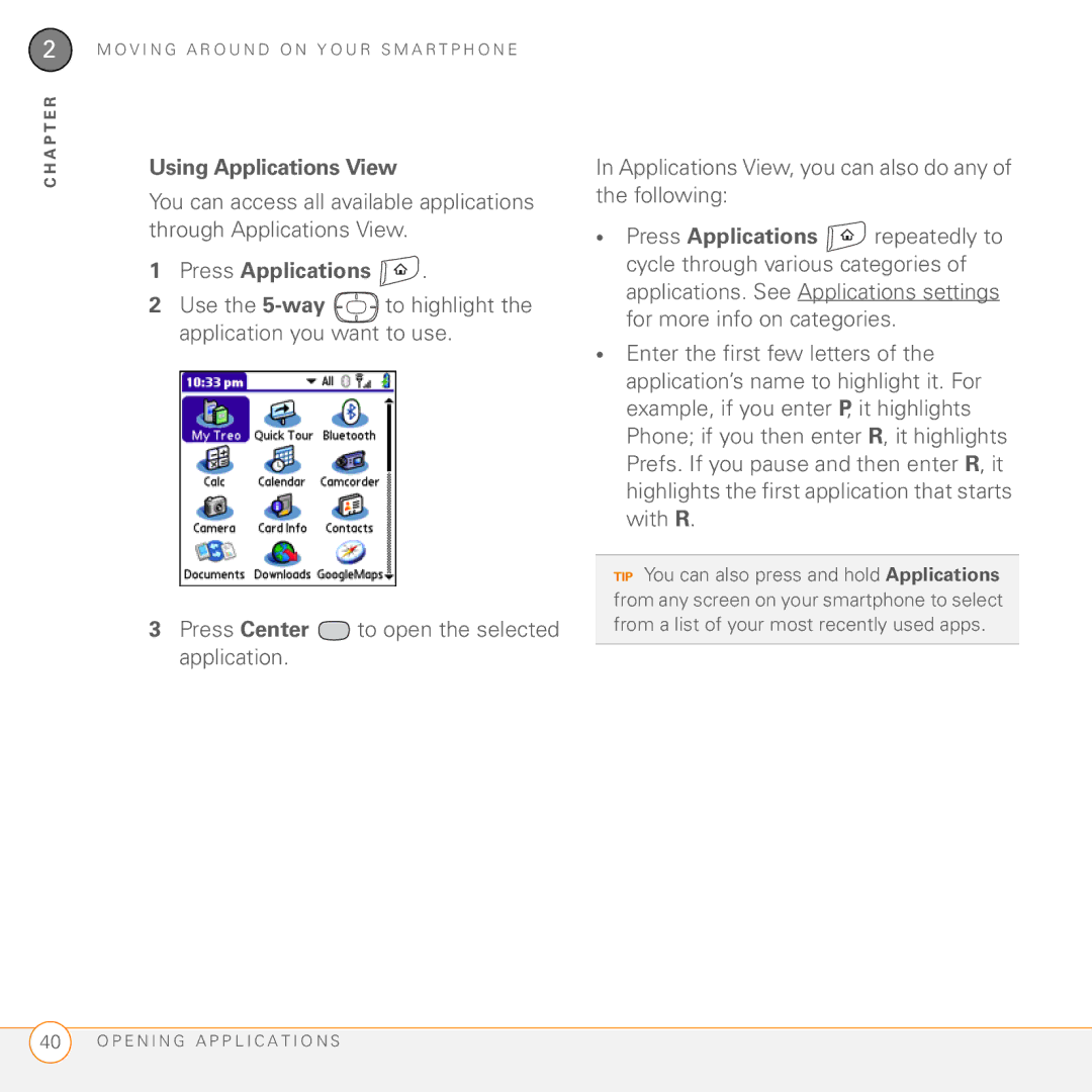 Palm 755P manual Using Applications View, Press Applications 