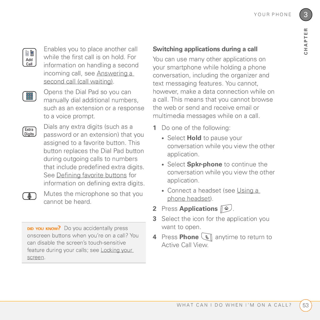 Palm 755P manual Mutes the microphone so that you cannot be heard, Switching applications during a call 