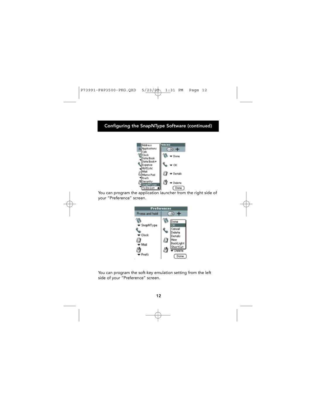 Palm F8P3500 manual Configuring the SnapNType Software 