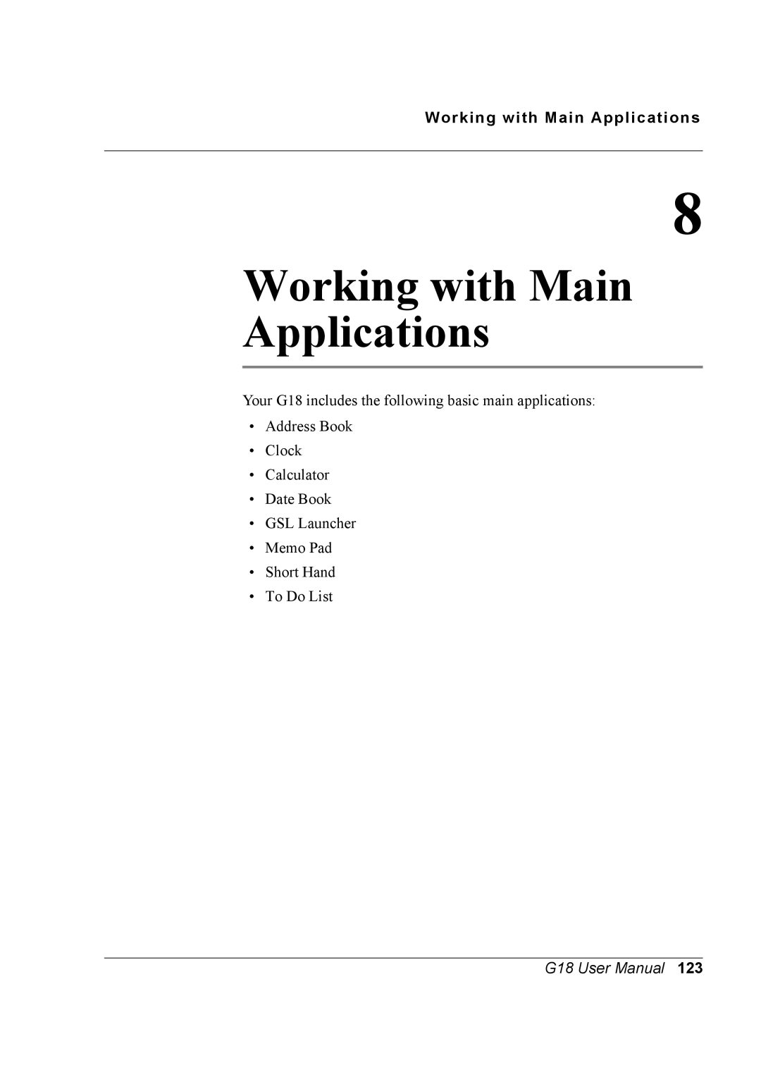 Palm G18 user manual Working with Main Applications 