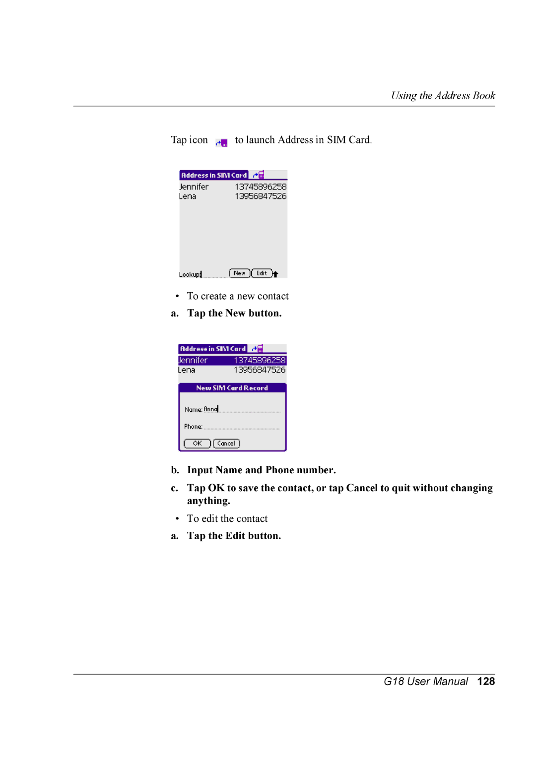 Palm G18 user manual To edit the contact a. Tap the Edit button 