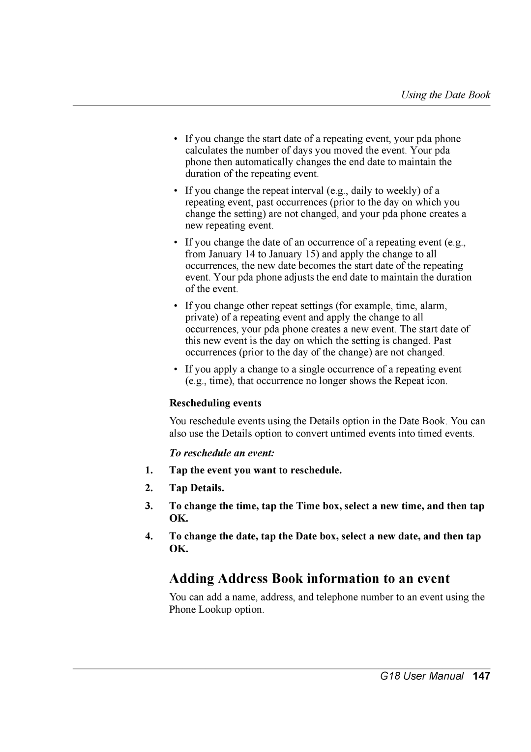 Palm G18 user manual Adding Address Book information to an event, Rescheduling events, To reschedule an event 