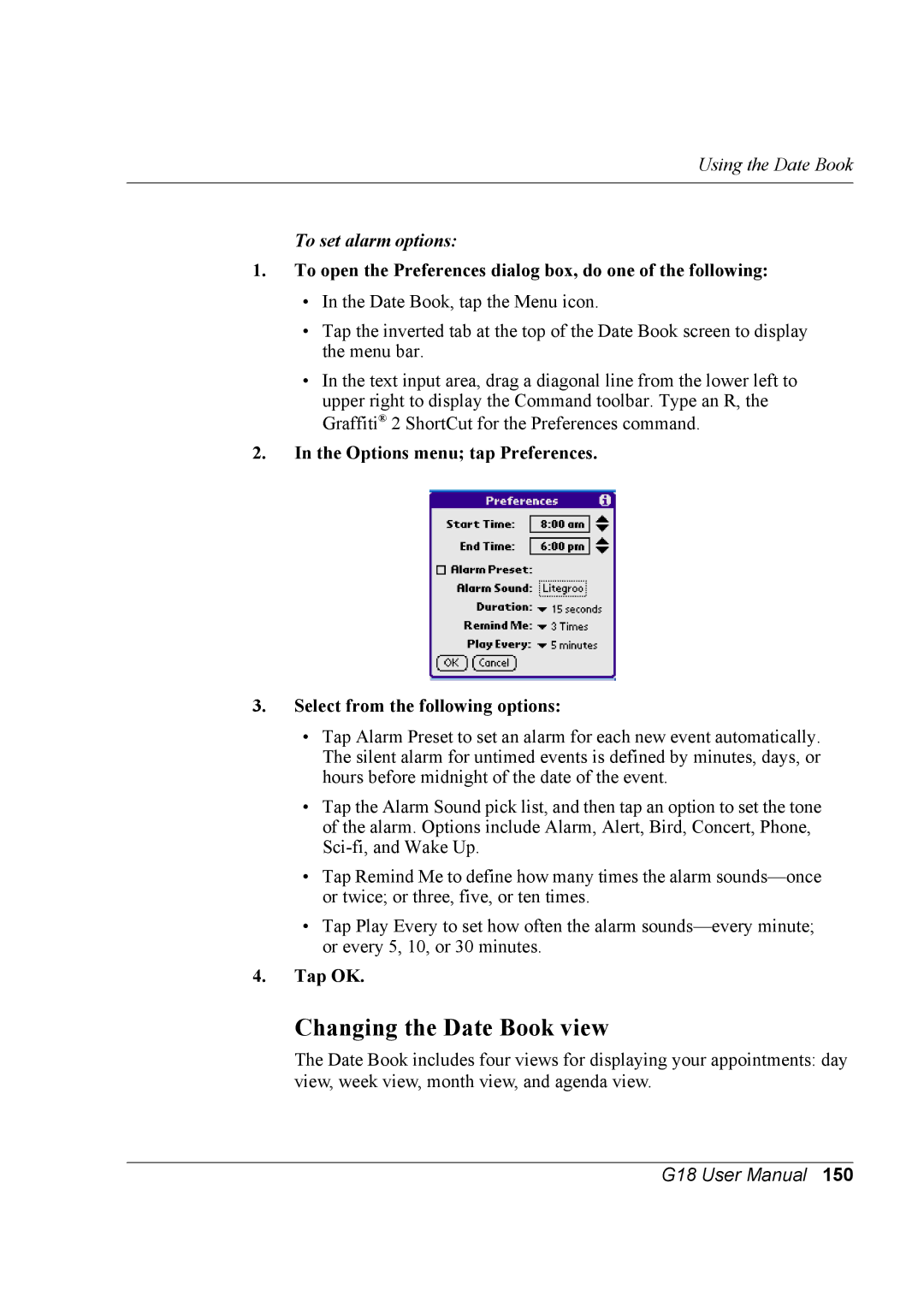 Palm G18 Changing the Date Book view, To set alarm options, To open the Preferences dialog box, do one of the following 