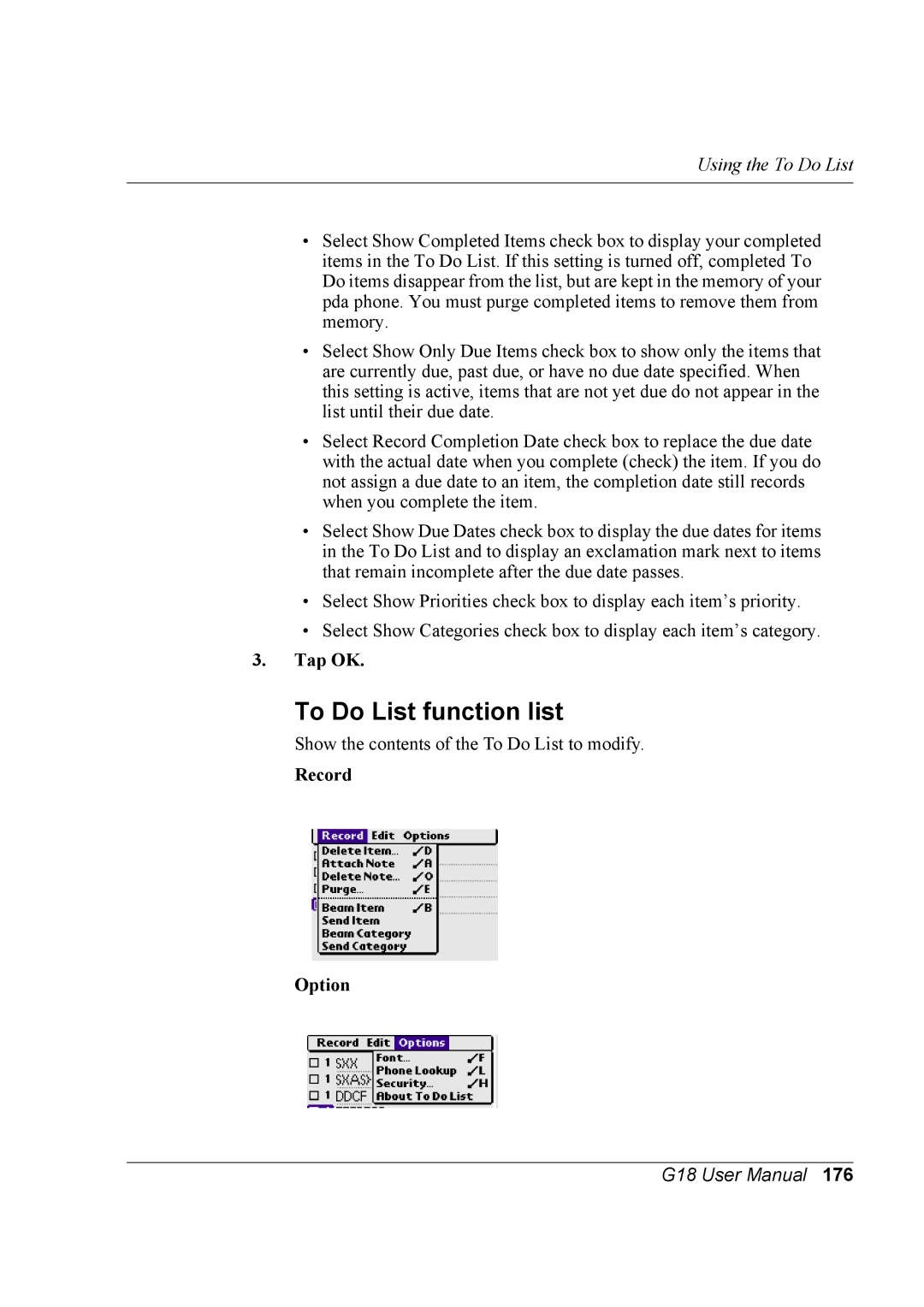 Palm G18 user manual To Do List function list, Record Option 