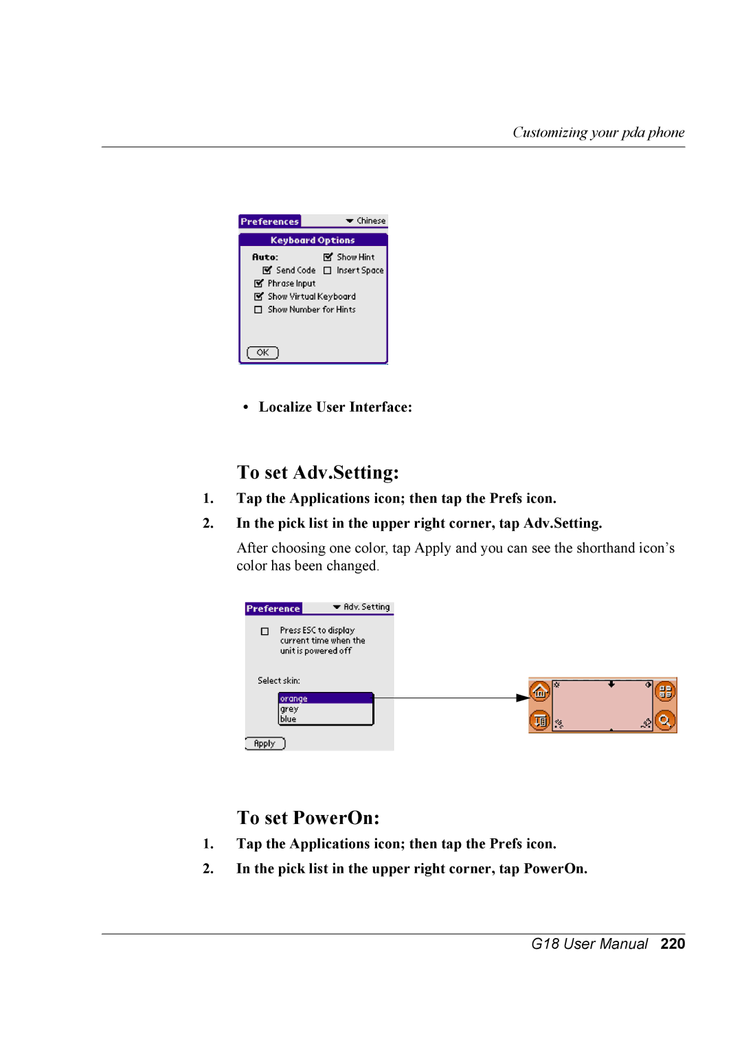 Palm G18 user manual To set Adv.Setting, To set PowerOn, Localize User Interface 