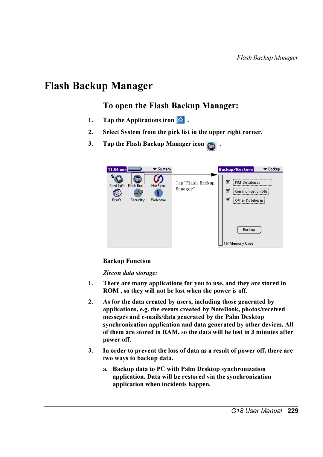 Palm G18 user manual To open the Flash Backup Manager, Backup Function, Zircon data storage 