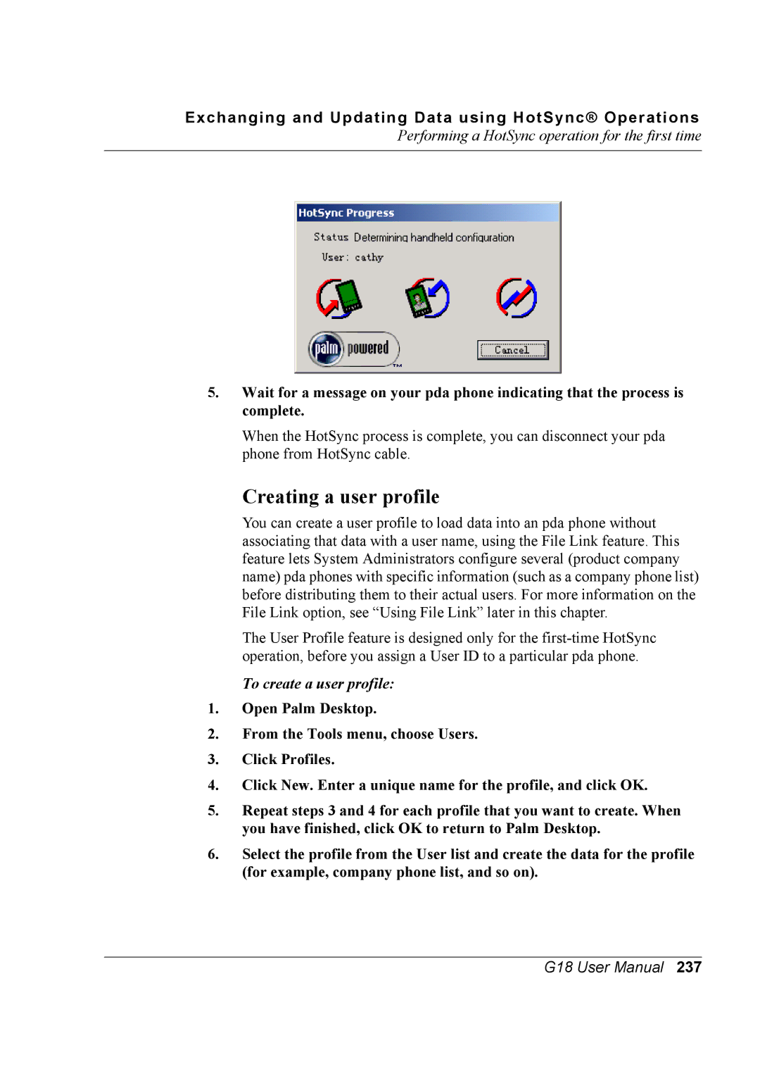 Palm G18 user manual Creating a user profile, To create a user profile 