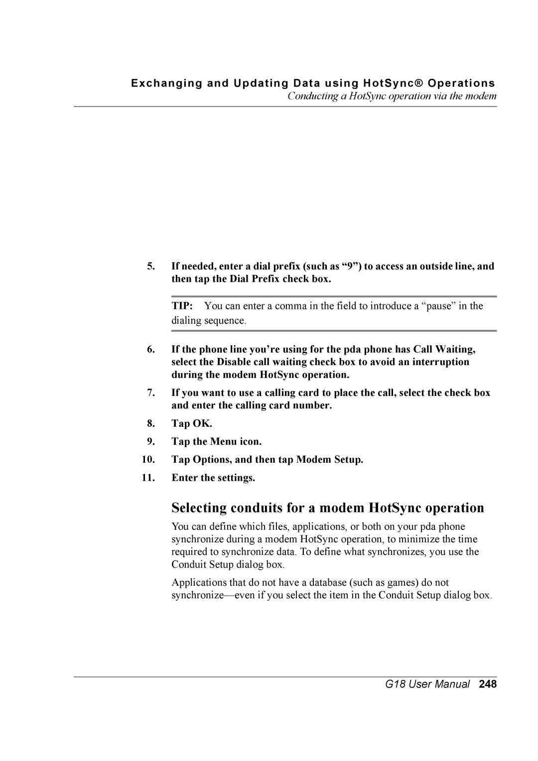 Palm G18 user manual Selecting conduits for a modem HotSync operation 