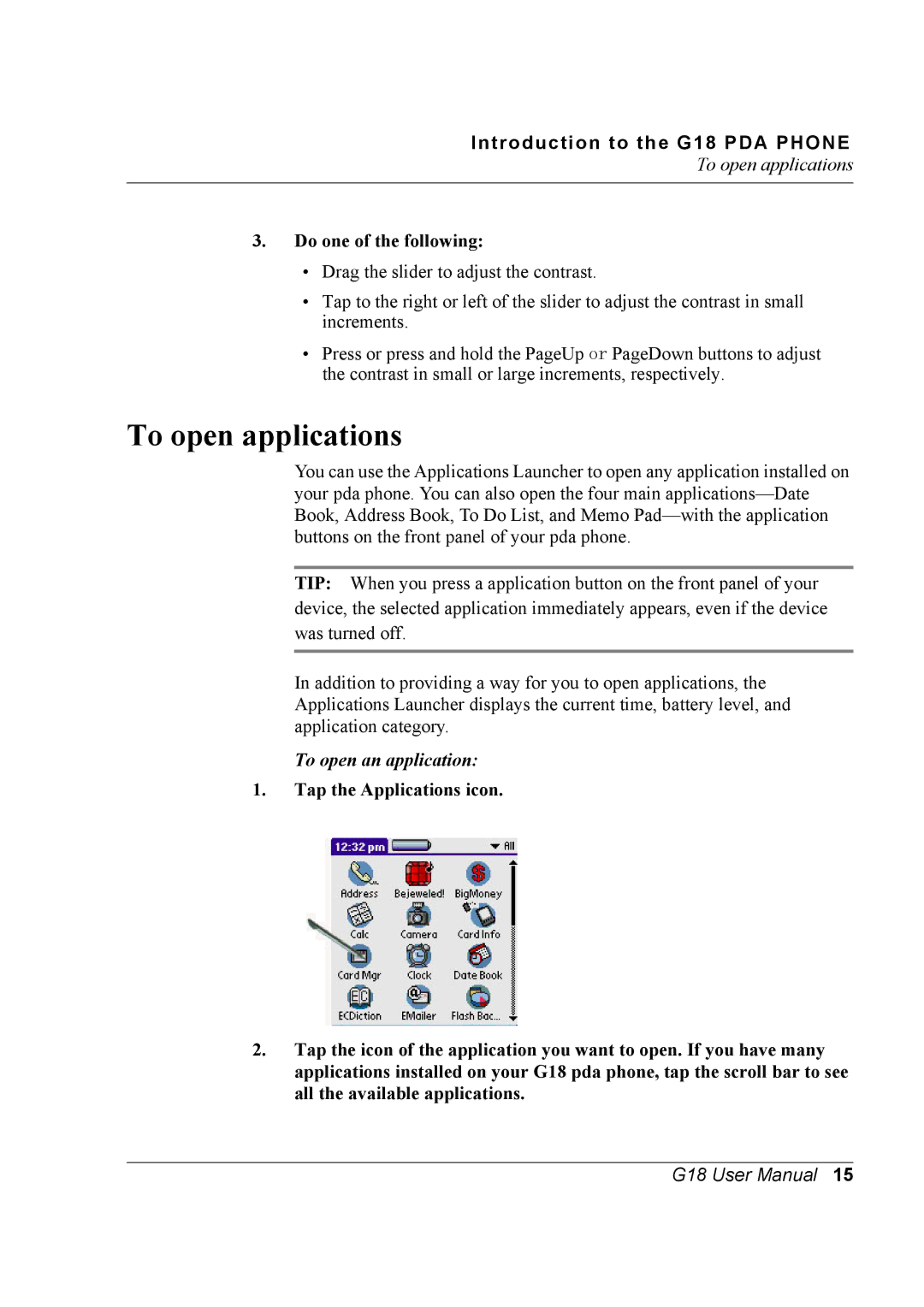 Palm G18 user manual To open applications, To open an application 