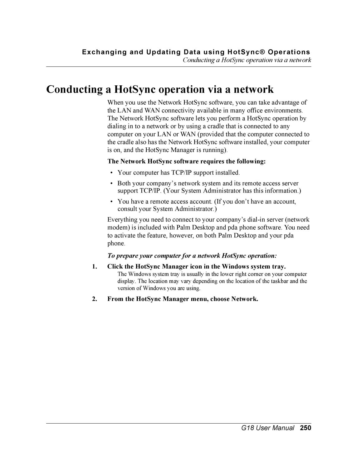 Palm G18 user manual Conducting a HotSync operation via a network, Network HotSync software requires the following 