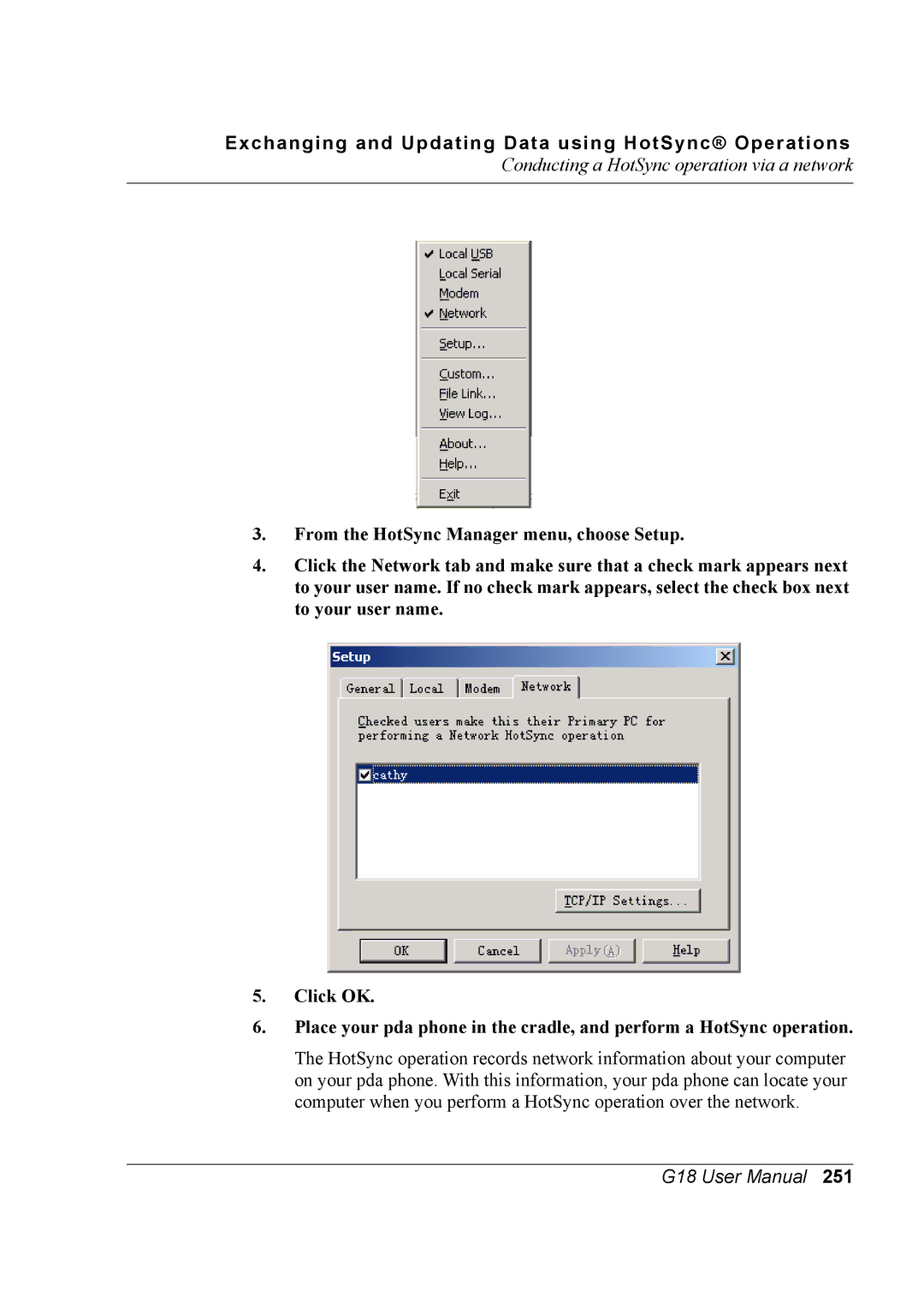 Palm G18 user manual Conducting a HotSync operation via a network 