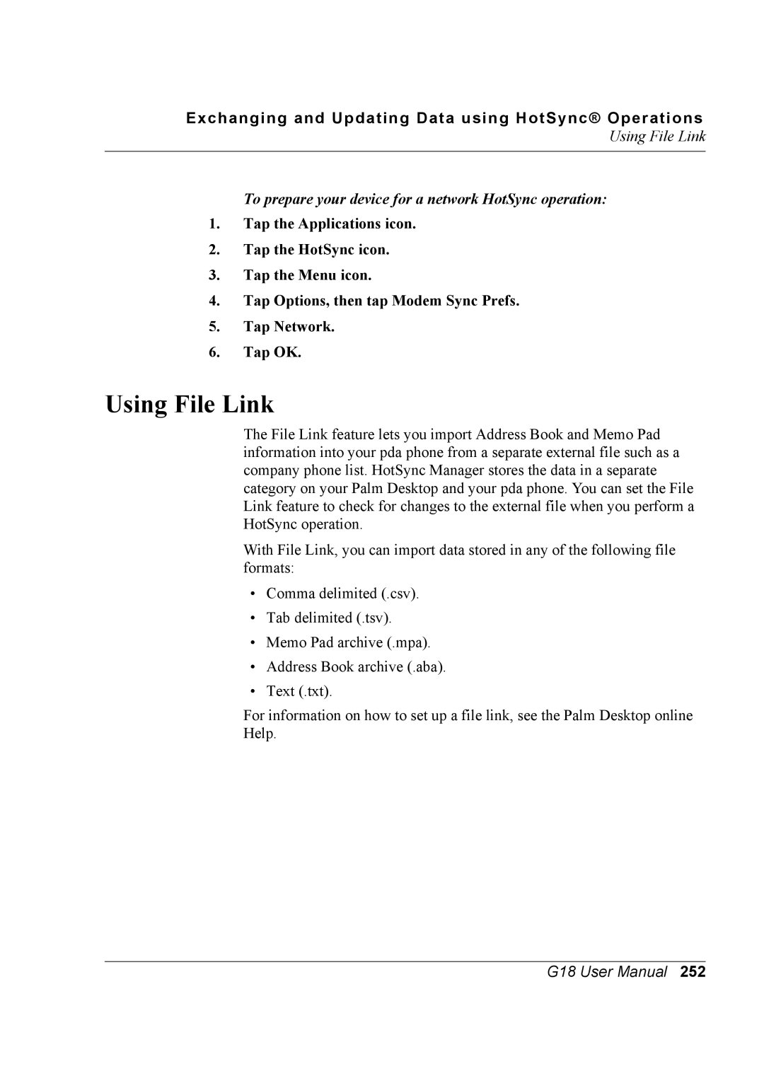 Palm G18 user manual Using File Link, To prepare your device for a network HotSync operation 