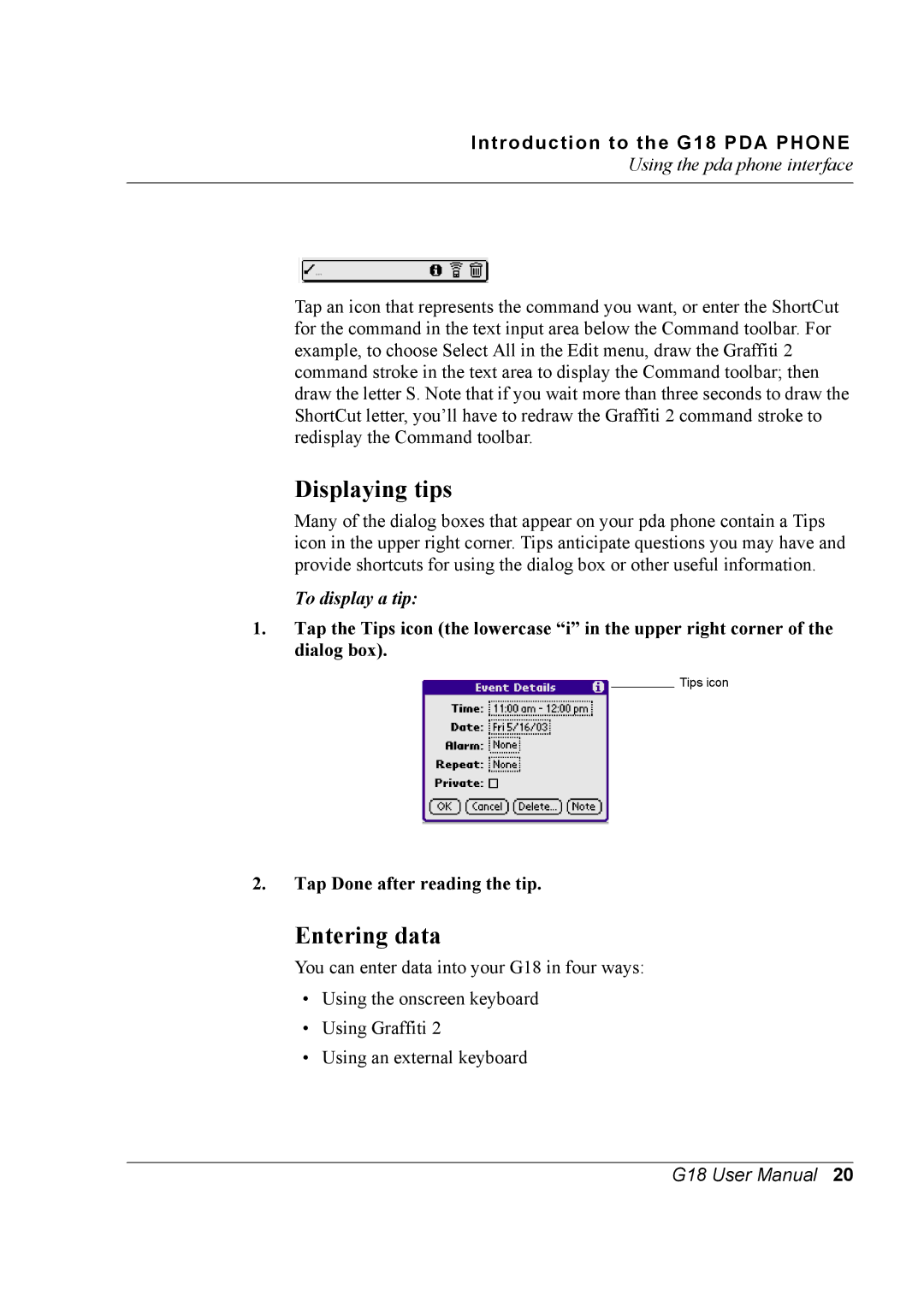 Palm G18 user manual Displaying tips, Entering data, To display a tip, Tap Done after reading the tip 