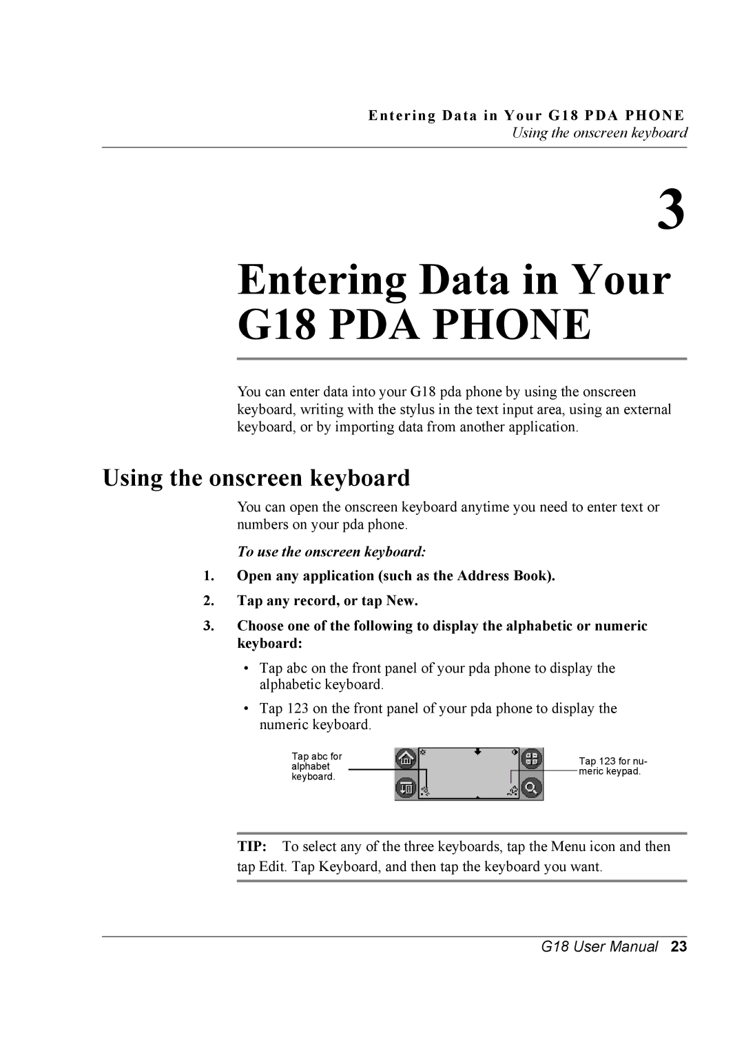 Palm user manual Using the onscreen keyboard, Entering Data in Your G18 PDA Phone, To use the onscreen keyboard 