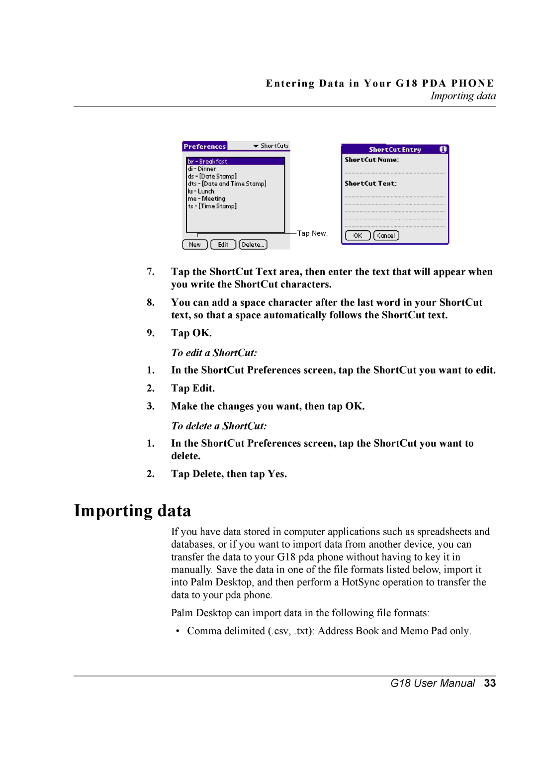 Palm G18 user manual Importing data, To edit a ShortCut, To delete a ShortCut 