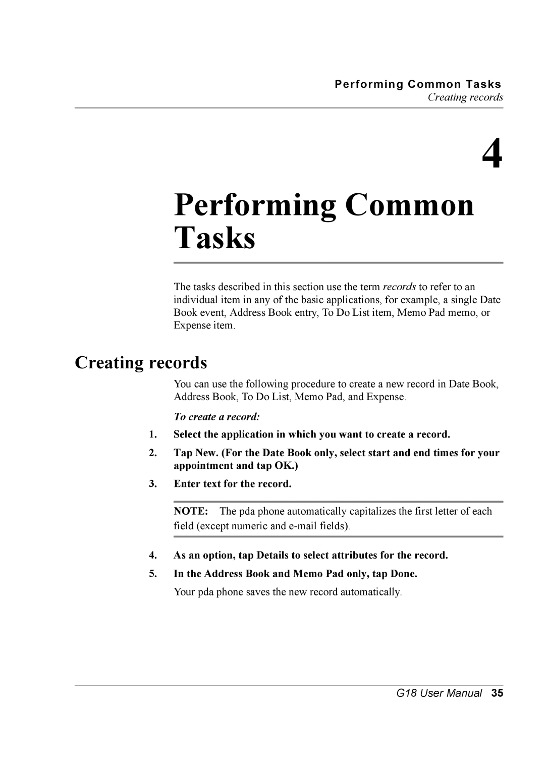 Palm G18 user manual Creating records, To create a record 