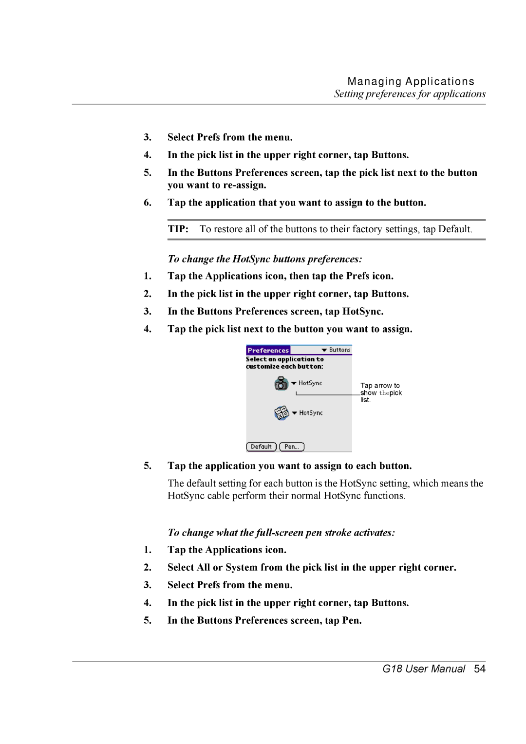 Palm G18 user manual To change the HotSync buttons preferences, Tap the application you want to assign to each button 