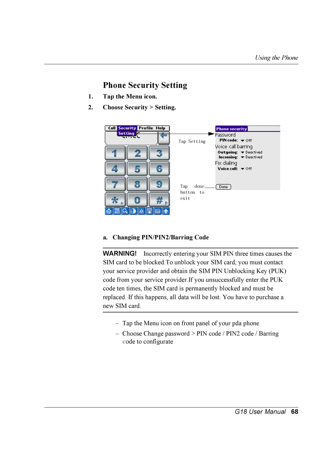 Palm G18 user manual Phone Security Setting, Tap the Menu icon Choose Security Setting, Changing PIN/PIN2/Barring Code 