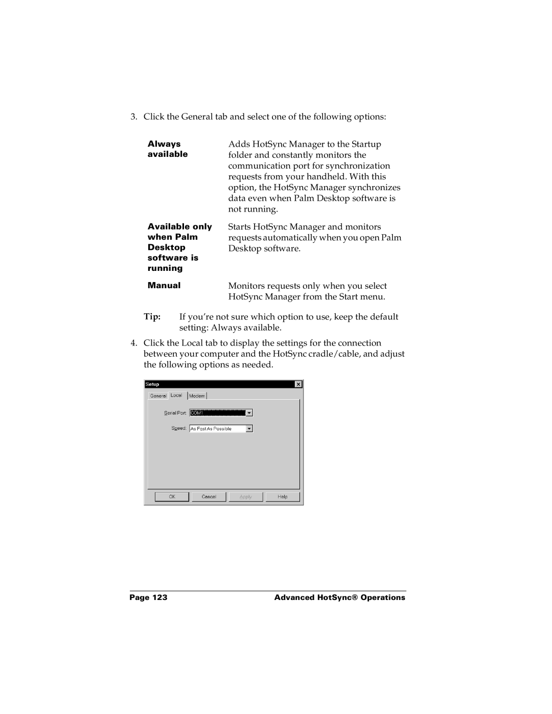 Palm m100 manual Monitors requests only when you select 