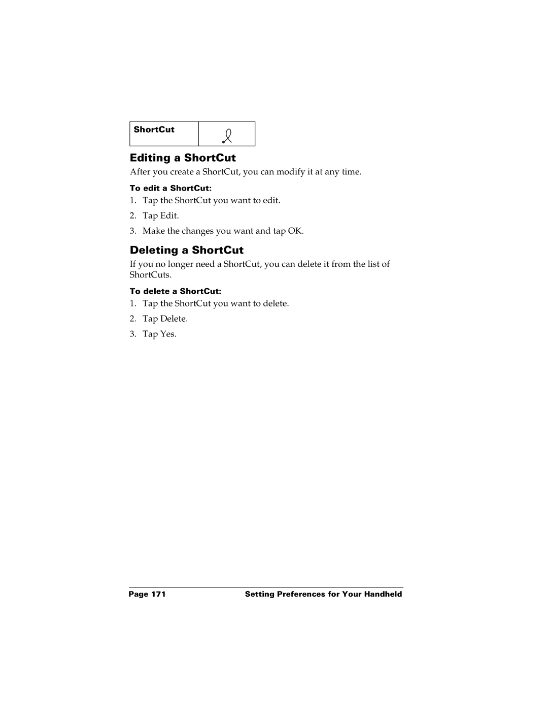 Palm m100 manual Editing a ShortCut, Deleting a ShortCut 