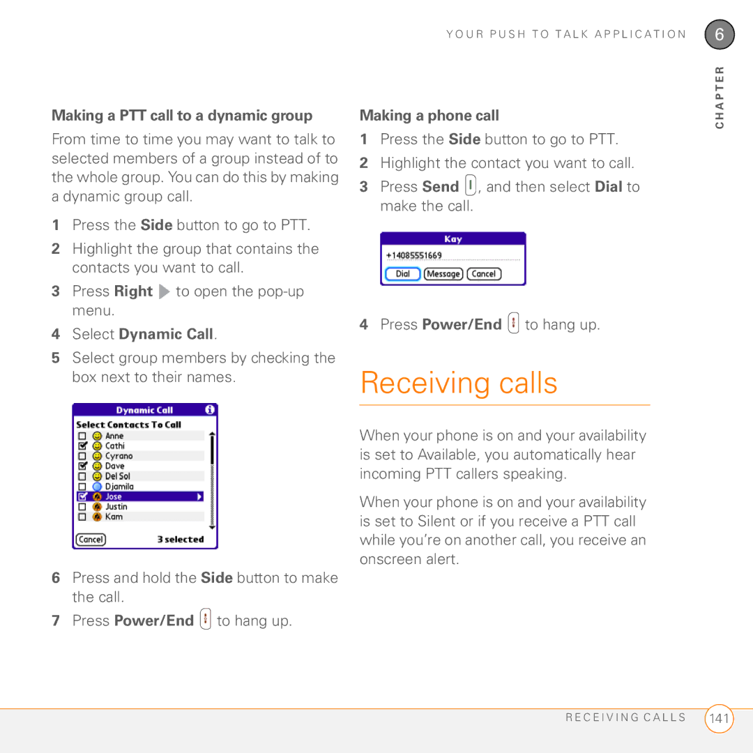 Palm PDA CentroTM Smart Device manual Making a PTT call to a dynamic group, Select Dynamic Call, Making a phone call 