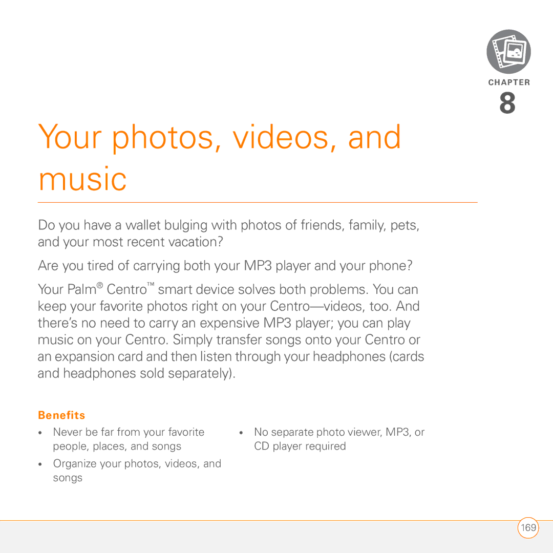 Palm PDA CentroTM Smart Device manual Your photos, videos, and music 