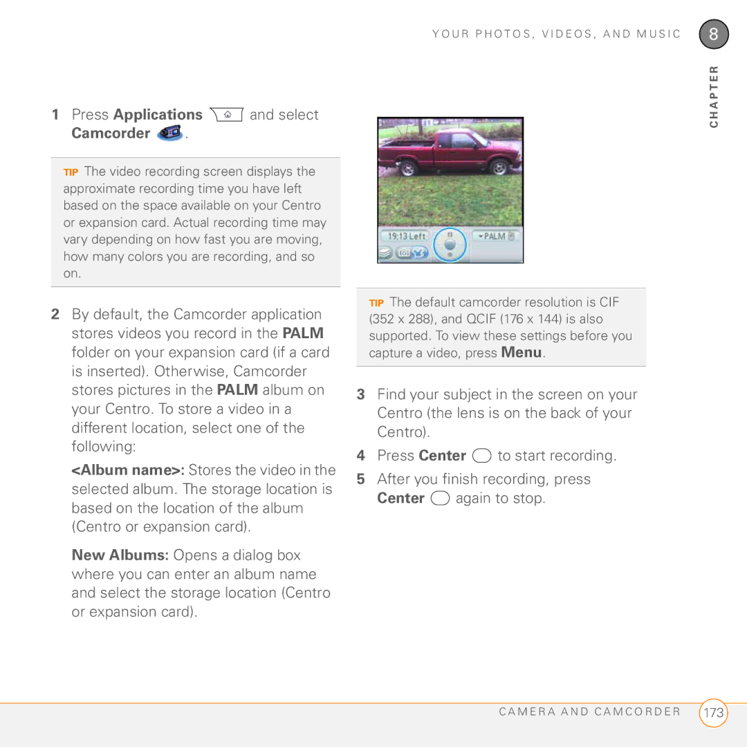 Palm PDA CentroTM Smart Device manual Press Applications and select, Camcorder 