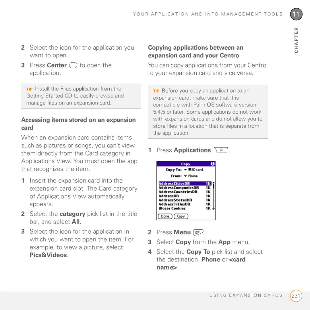 Palm PDA CentroTM Smart Device manual Accessing items stored on an expansion card, Press Applications 