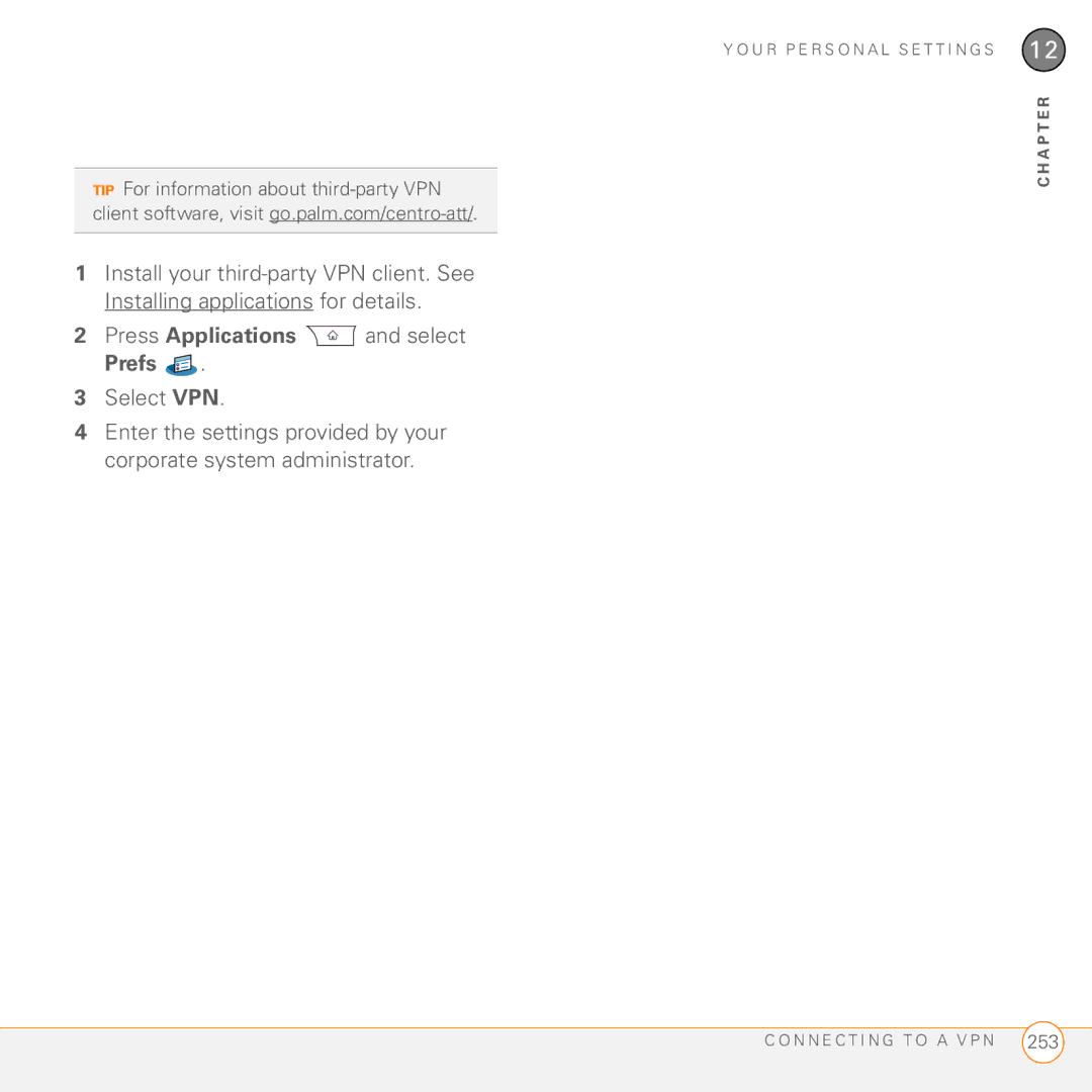 Palm PDA CentroTM Smart Device manual TIP For information about third-party VPN 