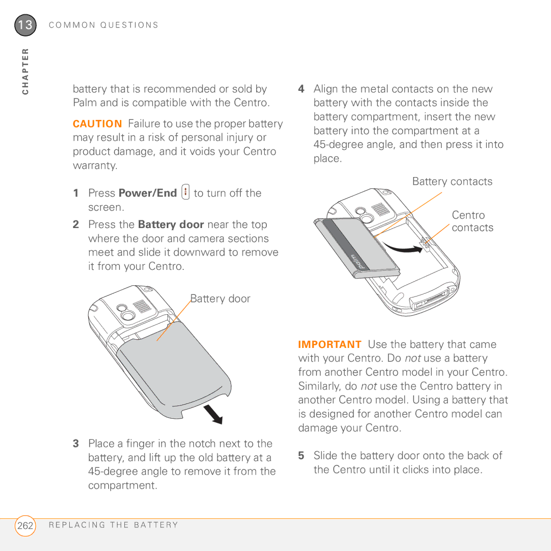 Palm PDA CentroTM Smart Device manual E P L a C I N G T H E B a T T E R Y 