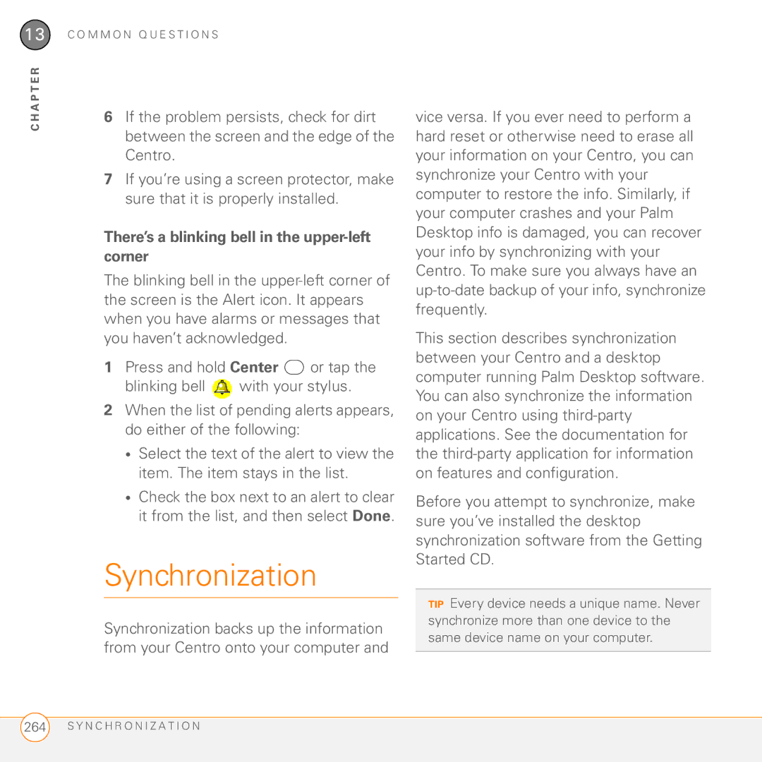 Palm PDA CentroTM Smart Device manual Synchronization, There’s a blinking bell in the upper-left corner 