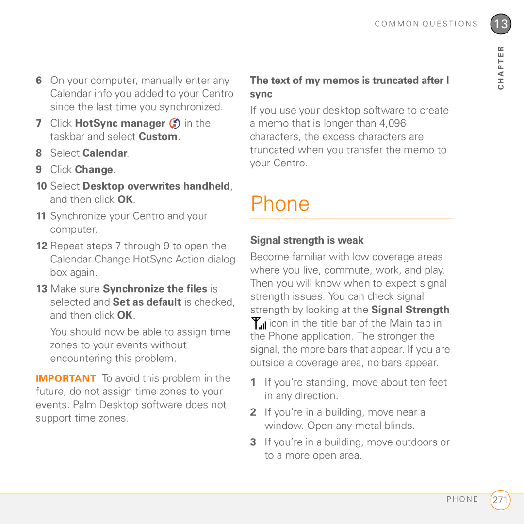 Palm PDA CentroTM Smart Device manual Phone, Select Calendar Click Change, Text of my memos is truncated after I sync 