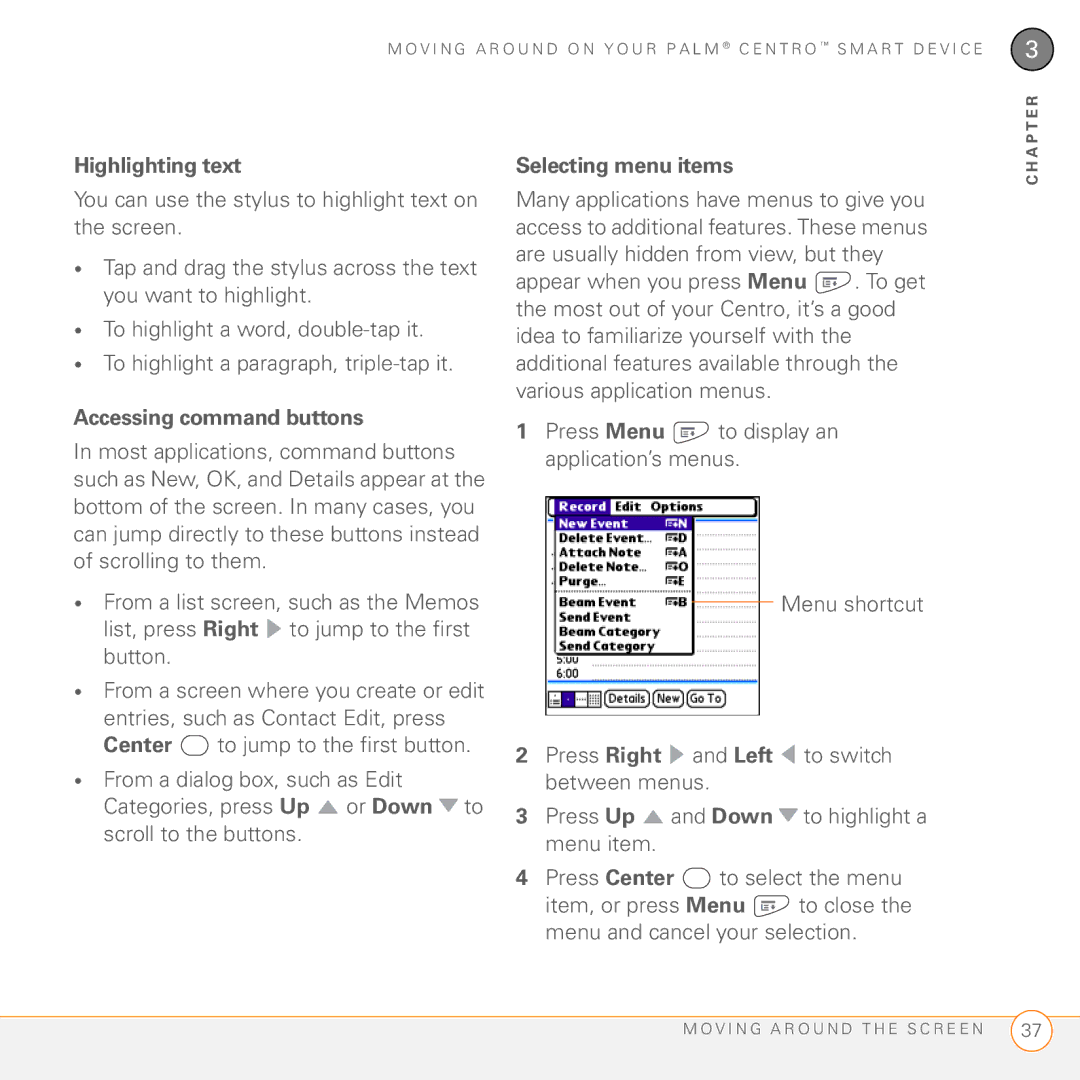 Palm PDA CentroTM Smart Device manual Highlighting text, Accessing command buttons, Selecting menu items 