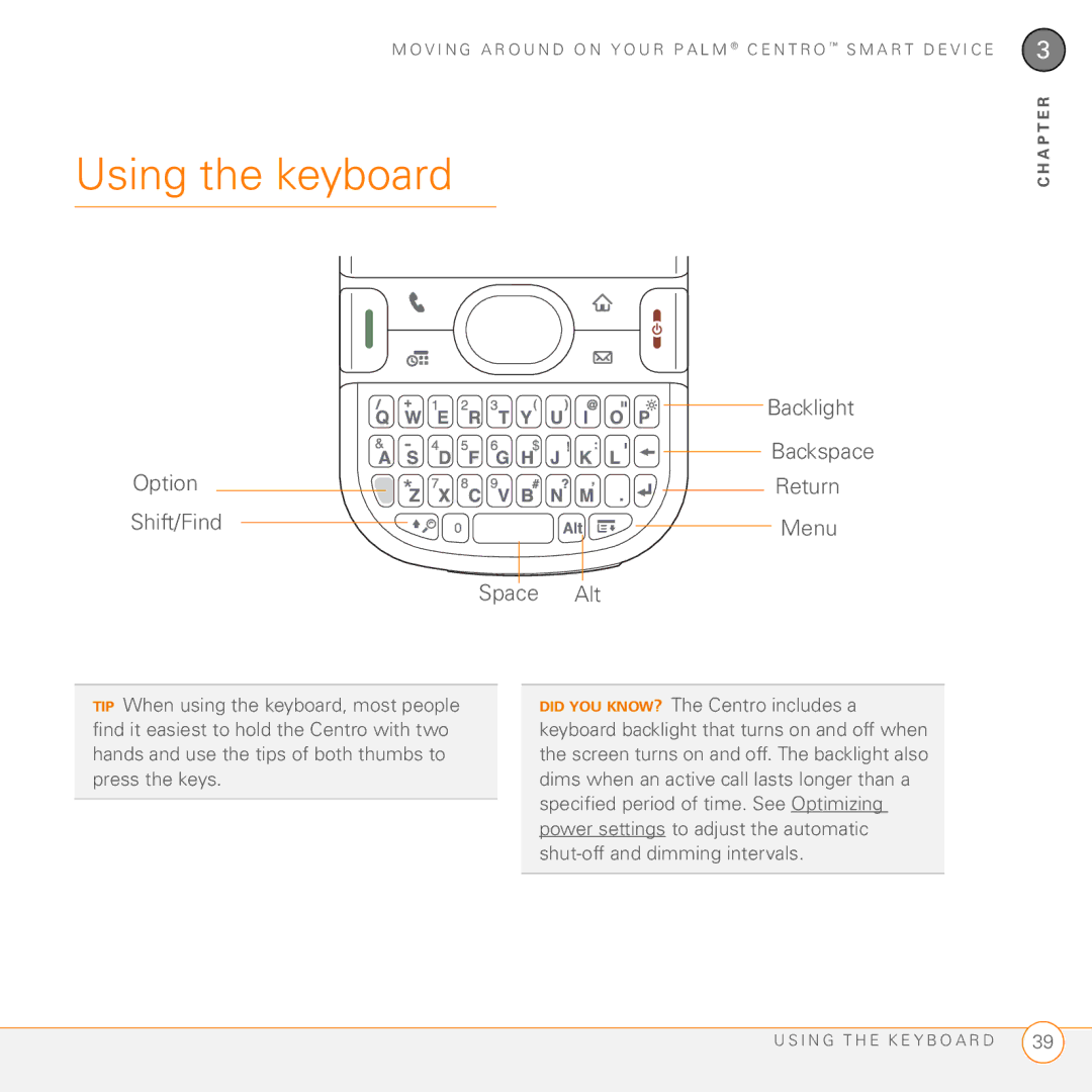 Palm PDA CentroTM Smart Device manual Using the keyboard, Backlight Backspace Option Return Shift/Find Menu Space Alt 