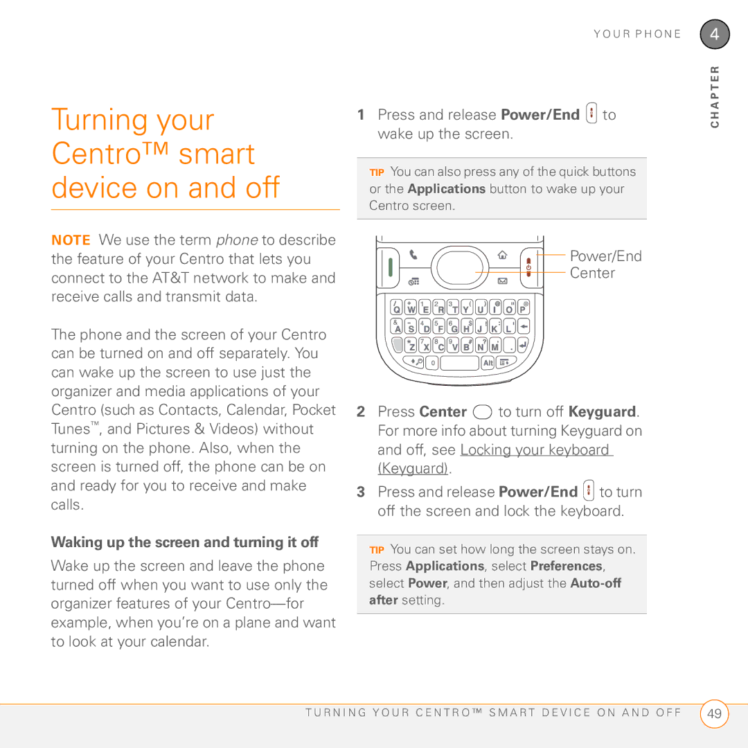 Palm PDA CentroTM Smart Device manual Turning your Centro smart device on and off, Waking up the screen and turning it off 