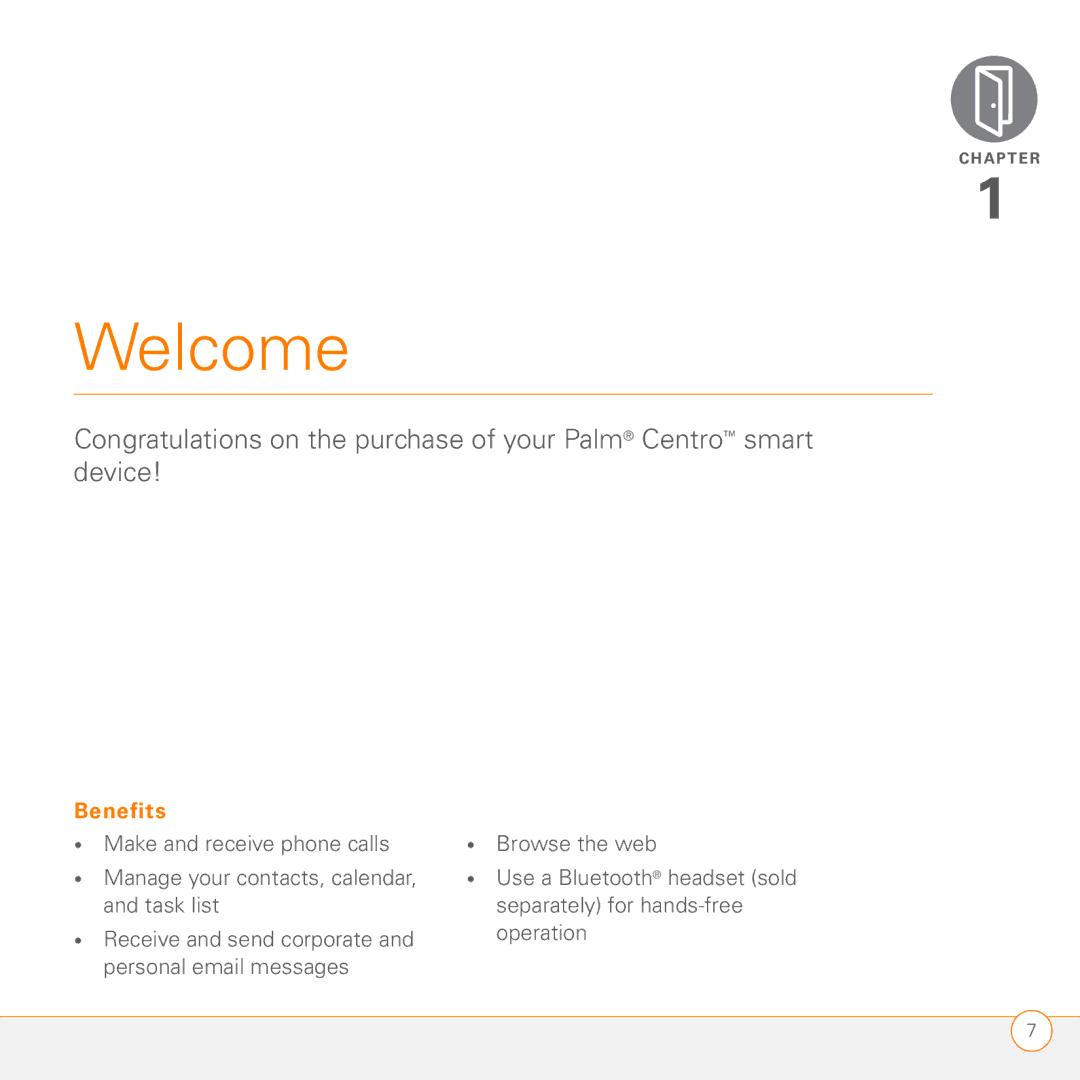 Palm PDA CentroTM Smart Device manual Welcome 