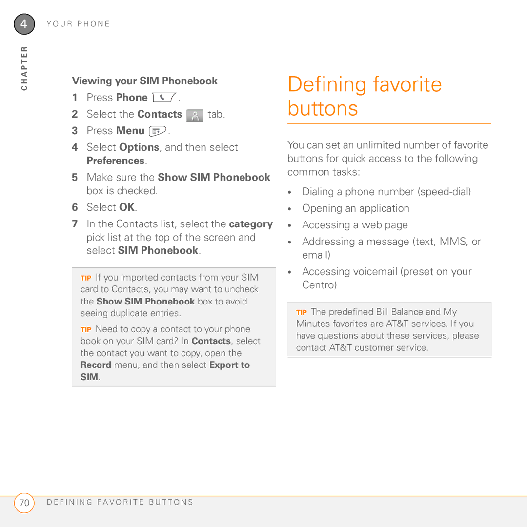 Palm PDA CentroTM Smart Device manual Defining favorite buttons, Viewing your SIM Phonebook Press Phone 