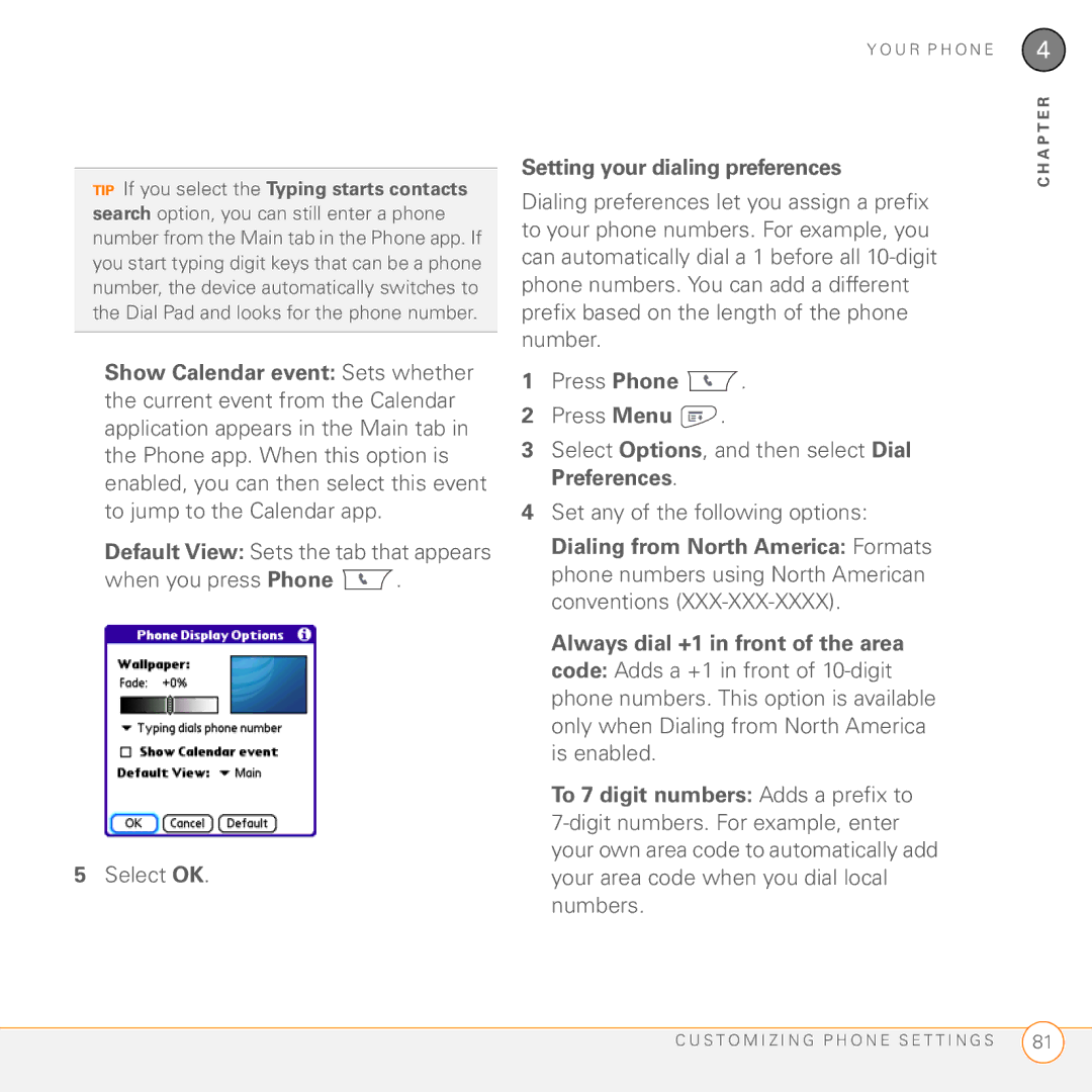 Palm PDA CentroTM Smart Device manual Setting your dialing preferences 