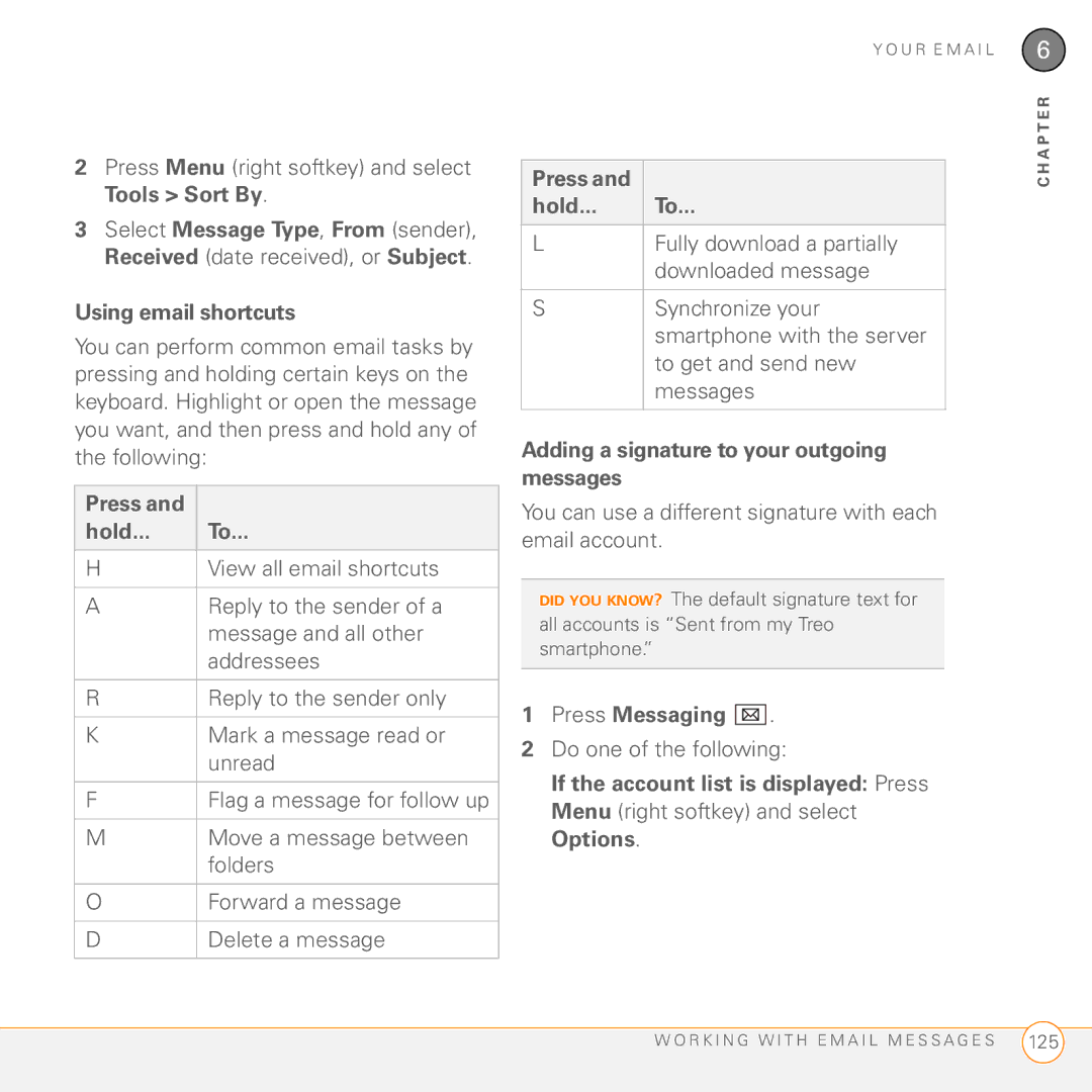 Palm PMG0501000P manual Using email shortcuts, Press Hold, Adding a signature to your outgoing messages 