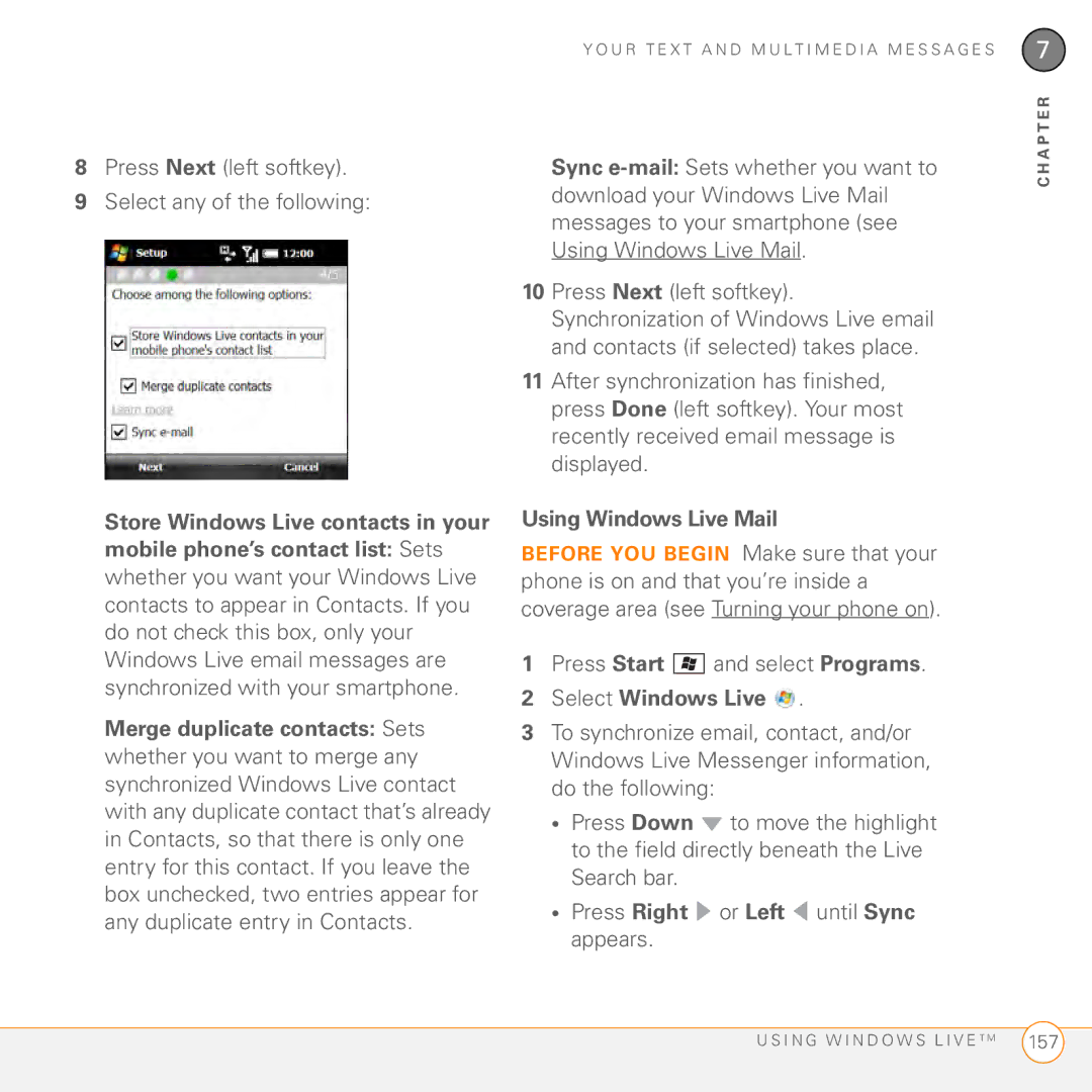Palm PMG0501000P manual Press Next left softkey Select any of the following, Store Windows Live contacts in your 