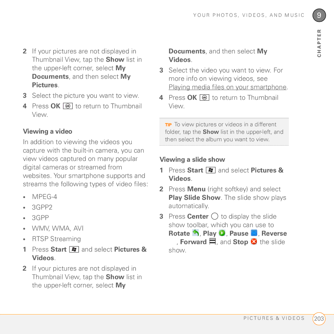 Palm PMG0501000P manual Viewing a video, MPEG-4 3GPP2, Videos, Viewing a slide show 