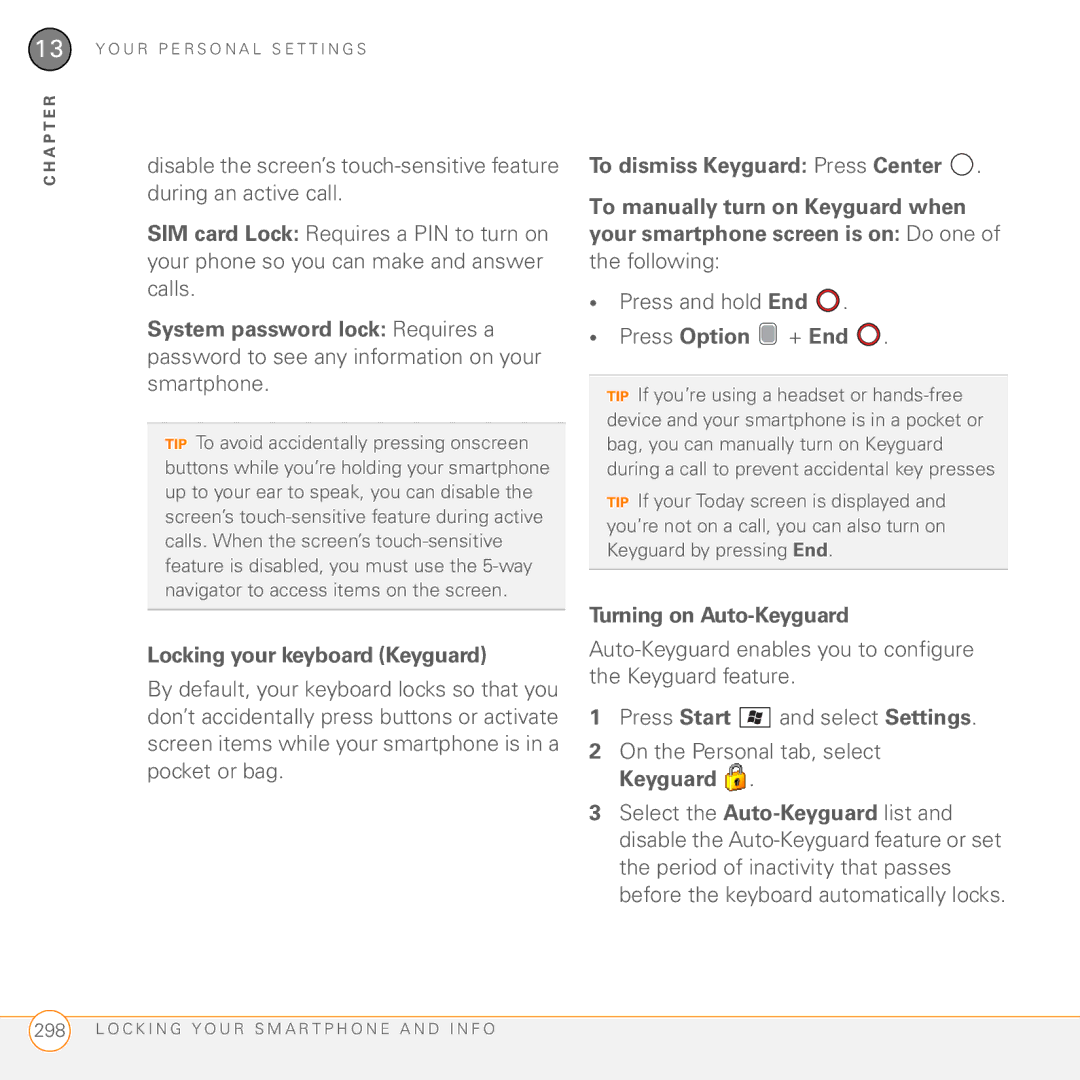 Palm PMG0501000P manual Locking your keyboard Keyguard, To dismiss Keyguard Press Center, Turning on Auto-Keyguard 
