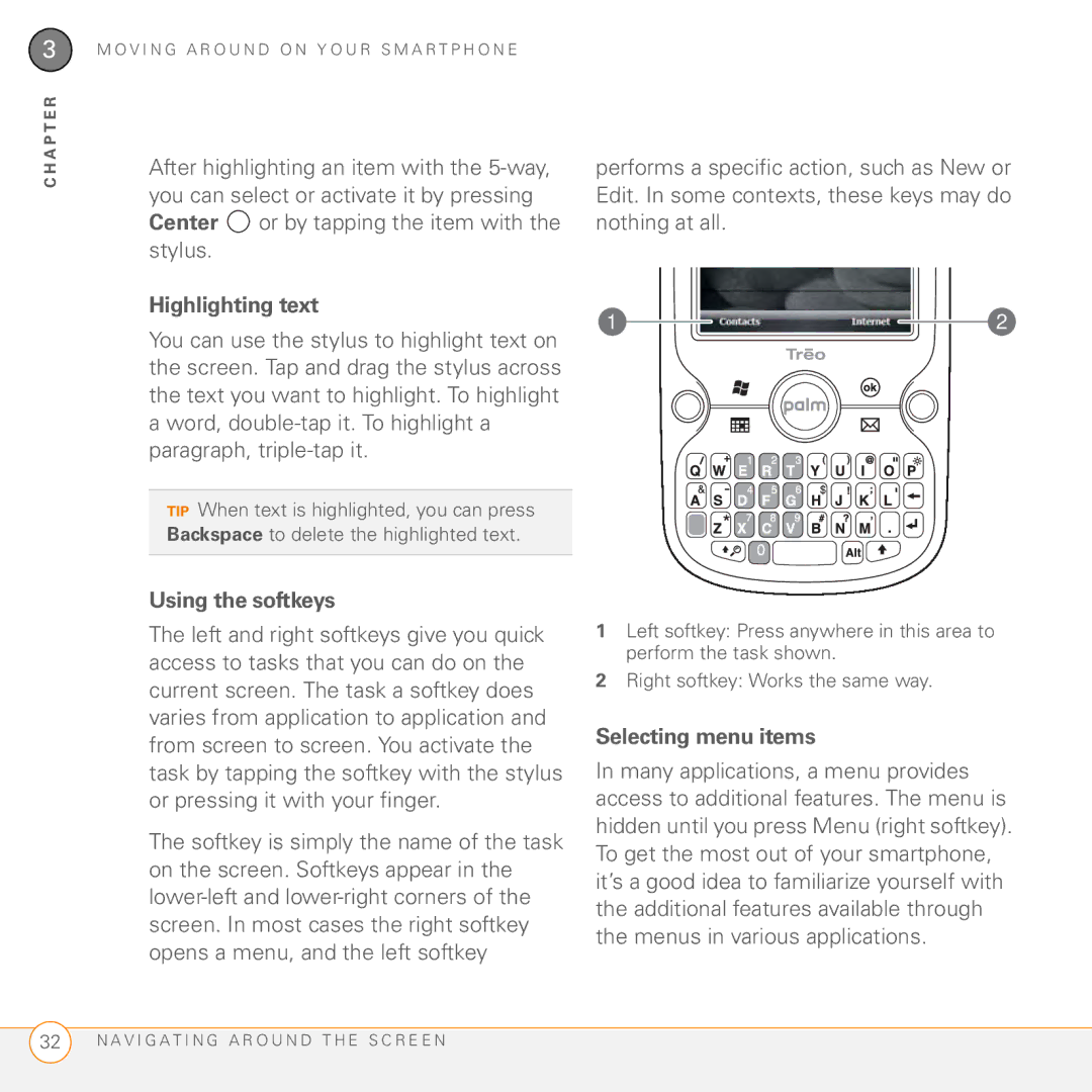 Palm PMG0501000P manual Highlighting text, Using the softkeys, Selecting menu items 