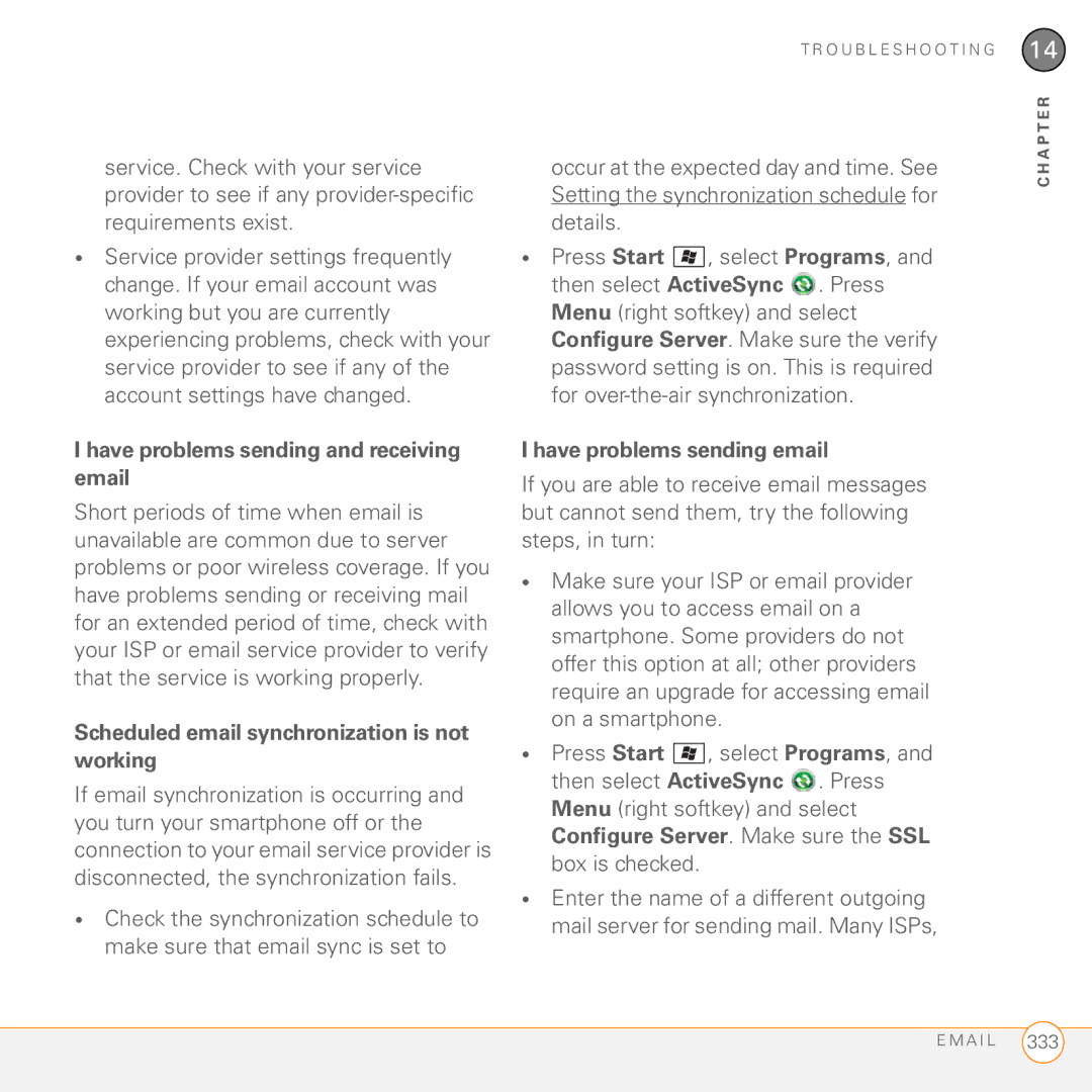 Palm PMG0501000P manual Have problems sending and receiving email, Scheduled email synchronization is not working 