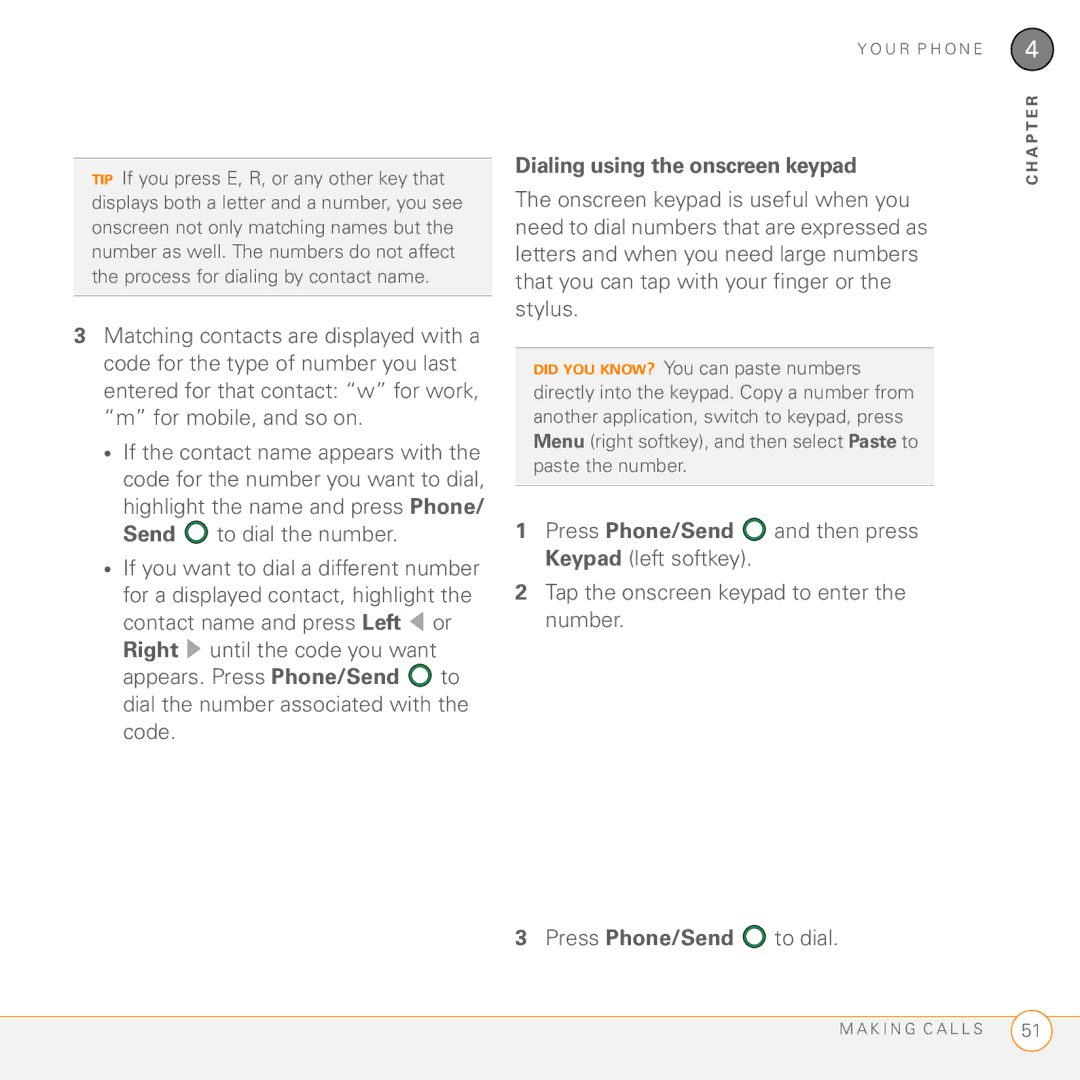 Palm PMG0501000P manual Dialing using the onscreen keypad 
